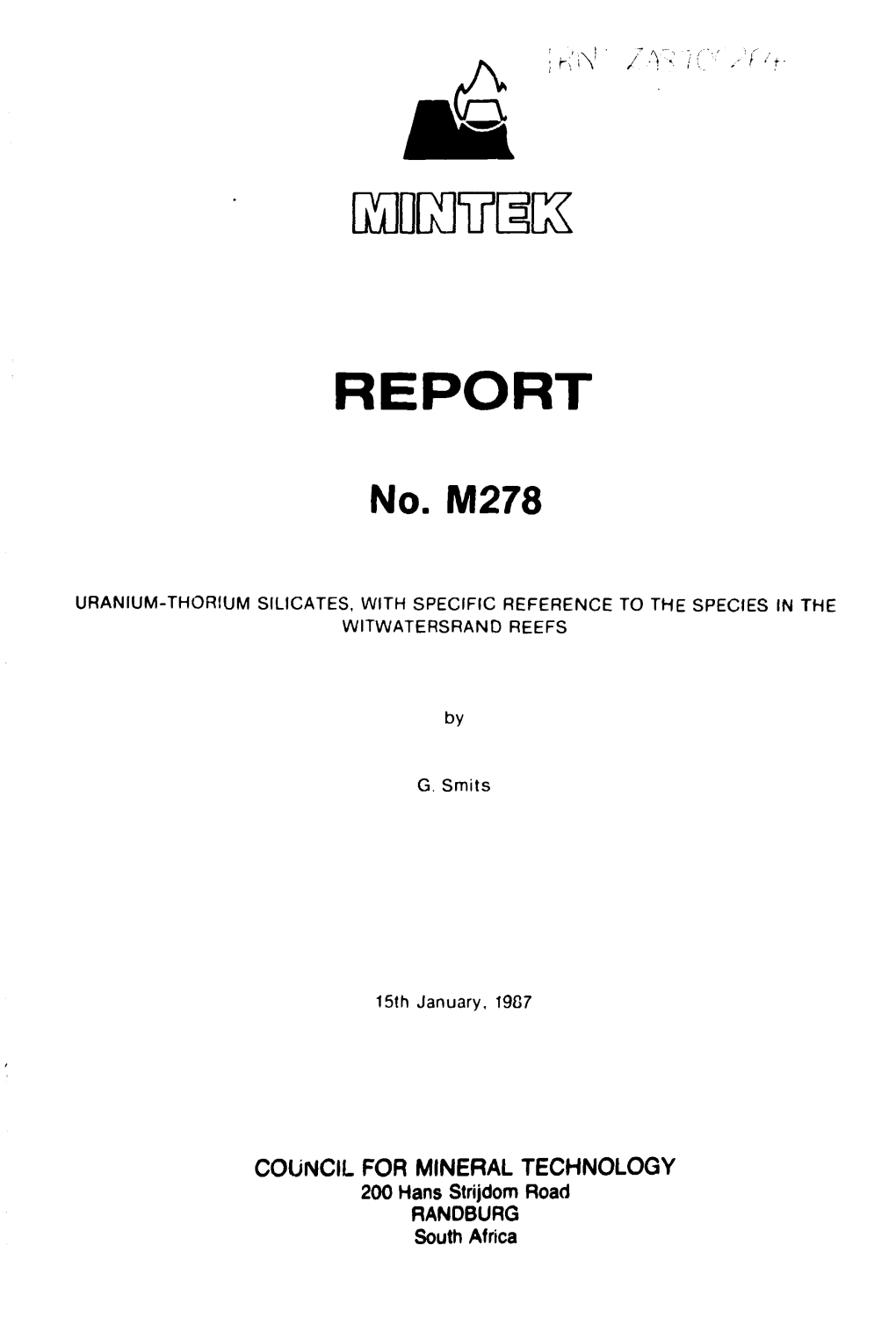 Uranium-Thorium Silicates, with Specific Reference to the Species in the Witwatersrand Reefs