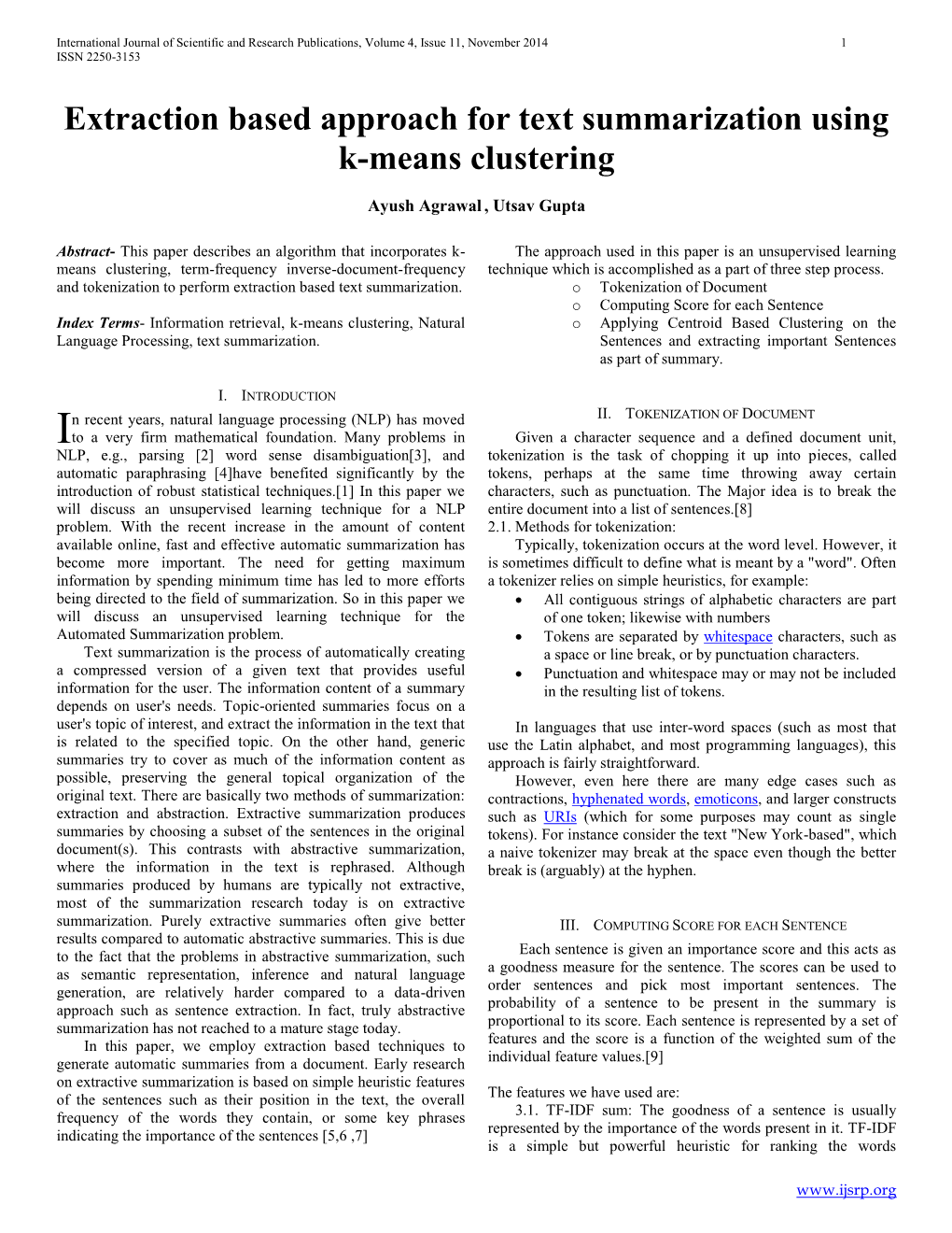 Extraction Based Approach for Text Summarization Using K-Means Clustering