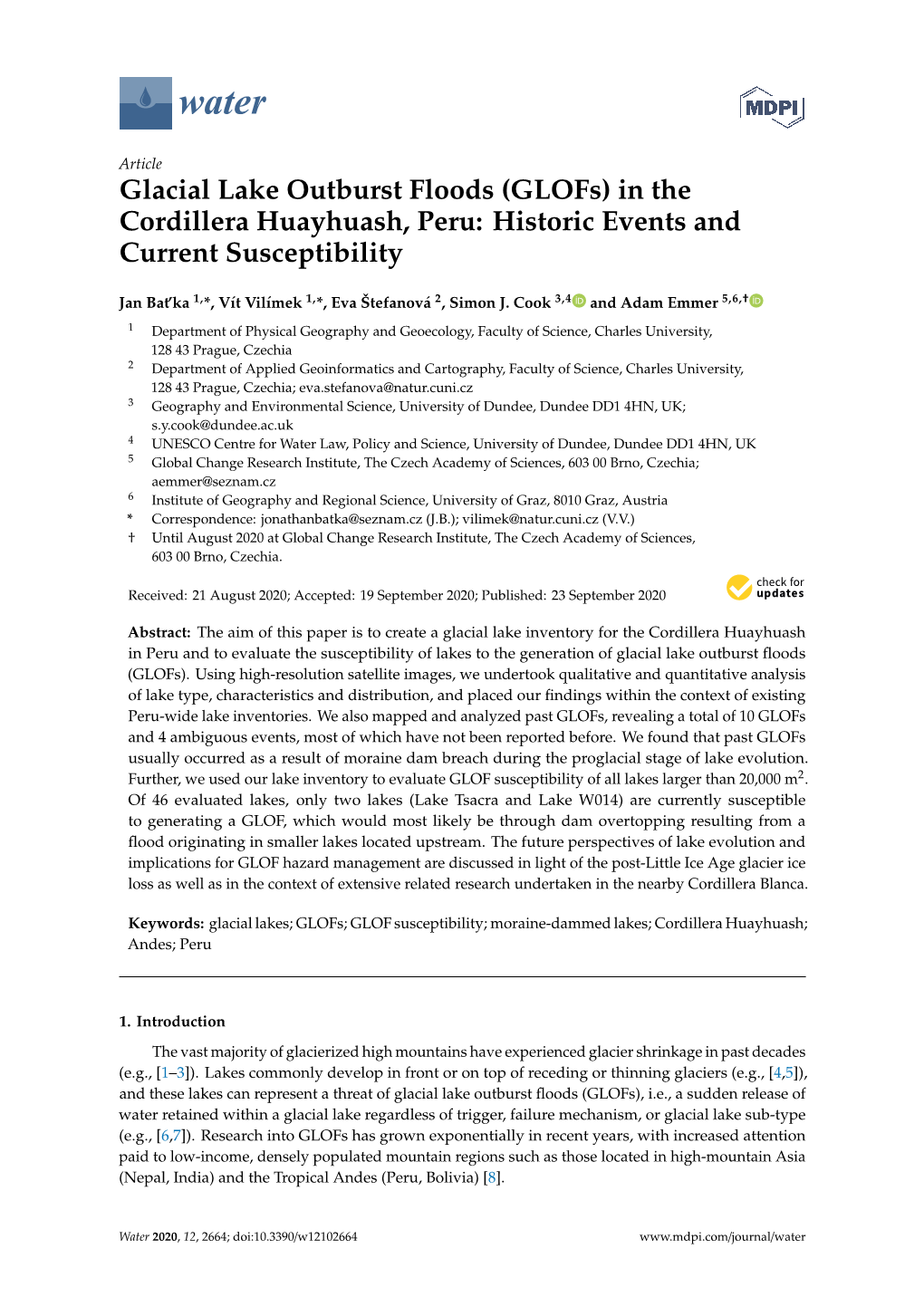 Glacial Lake Outburst Floods (Glofs) in the Cordillera Huayhuash, Peru: Historic Events and Current Susceptibility