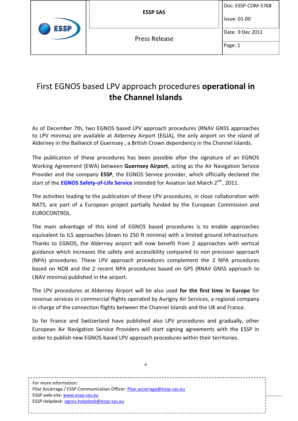 First EGNOS Based LPV Approach Procedures Operational in the Channel Islands