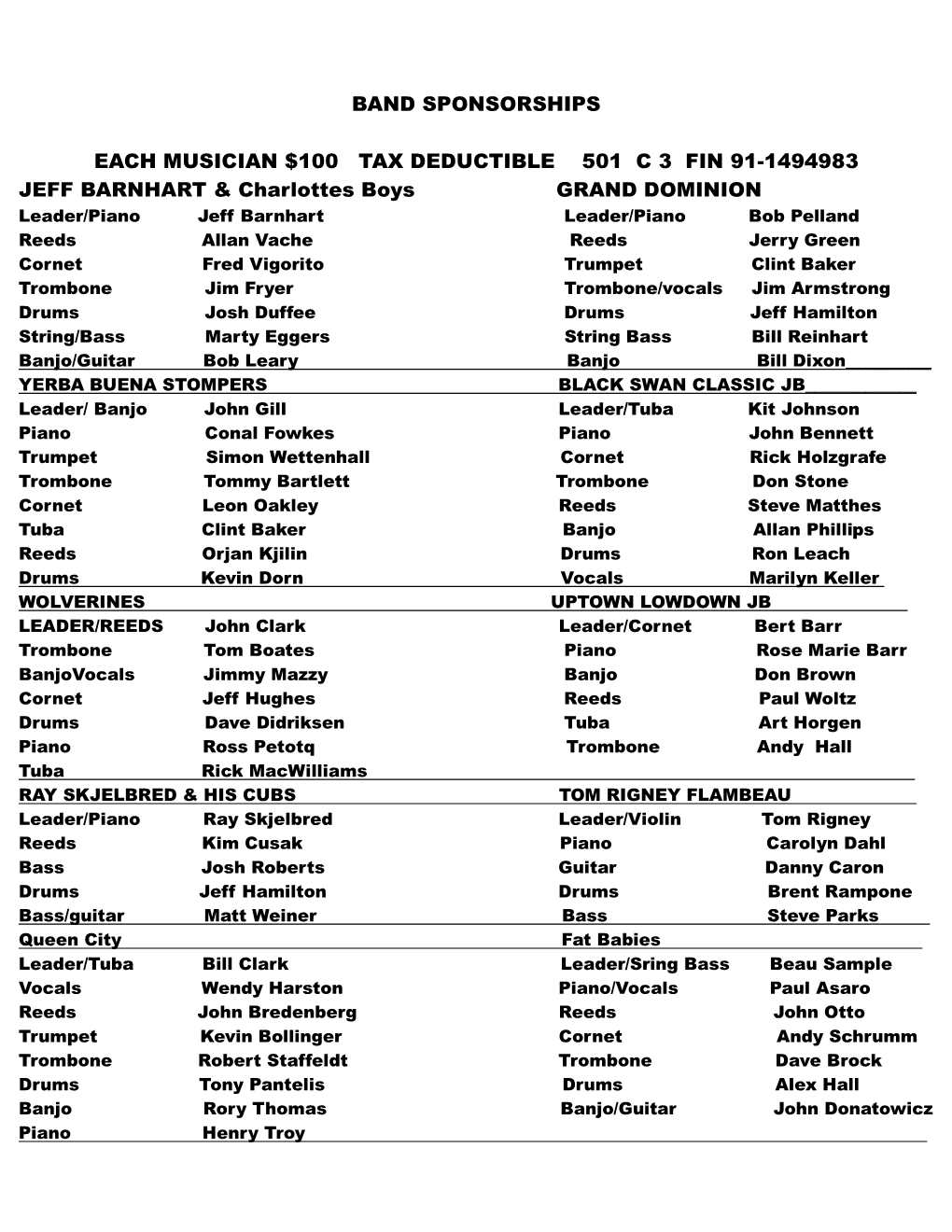 Band Sponsorships Each Musician $100 Tax