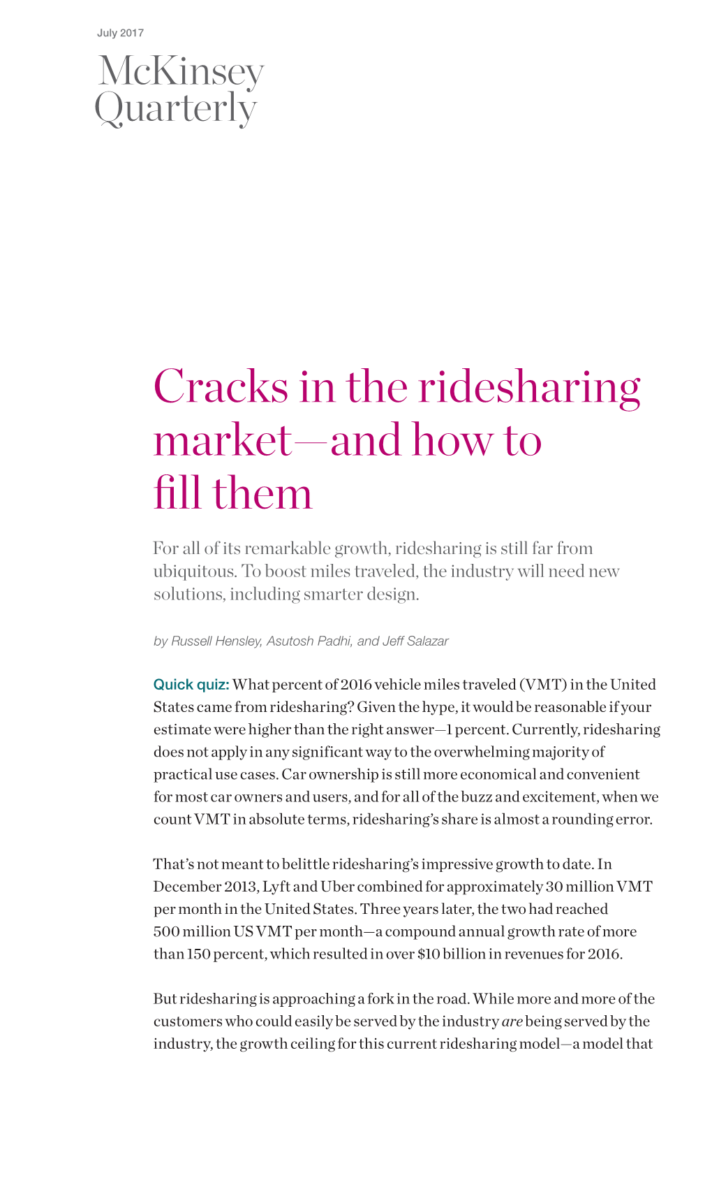 Cracks in the Ridesharing Market—And How to Fill Them