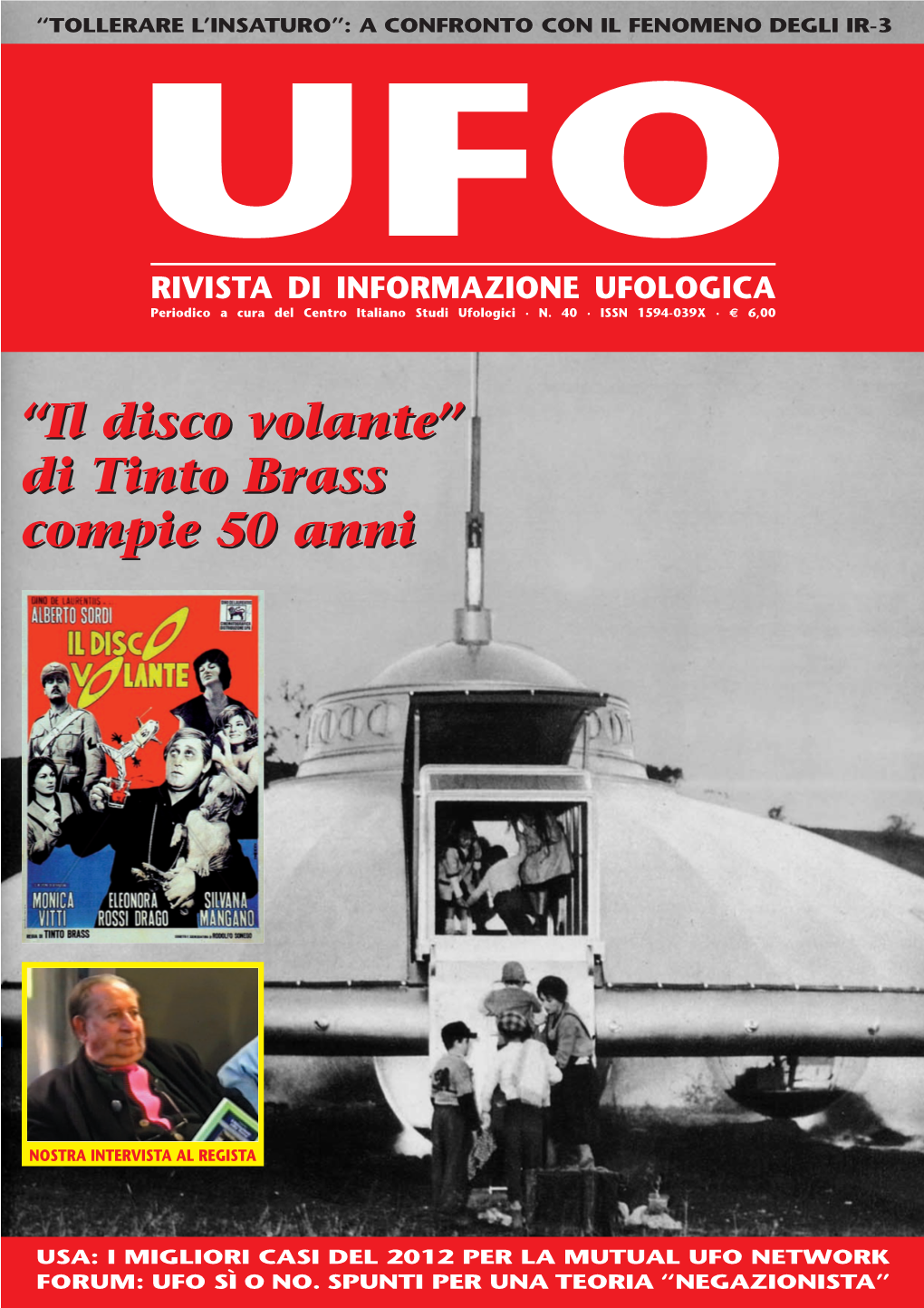 Di Tinto Brass Compie 50 Anni “Il Disco Volante”