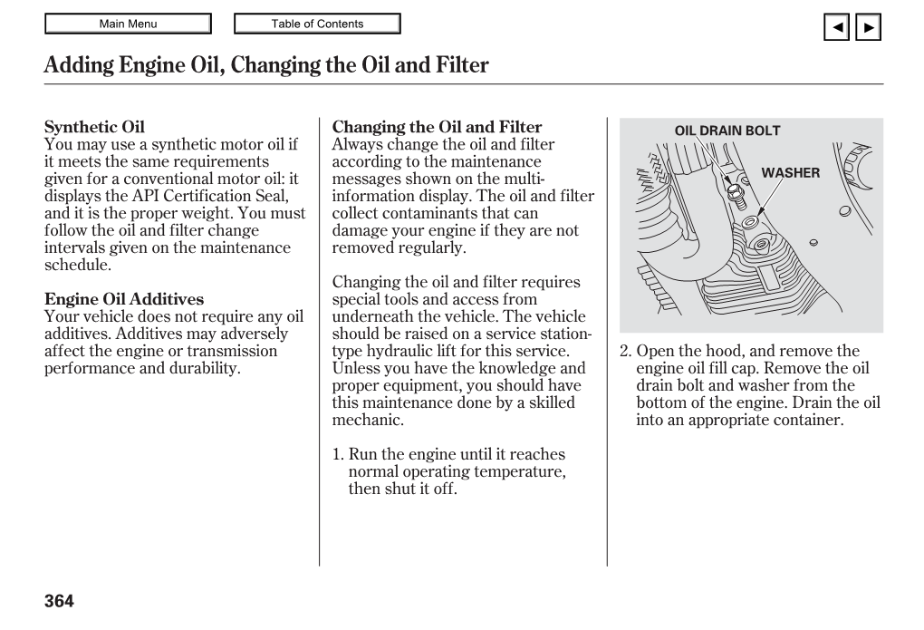 Adding Engine Oil, Changing the Oil and Filter