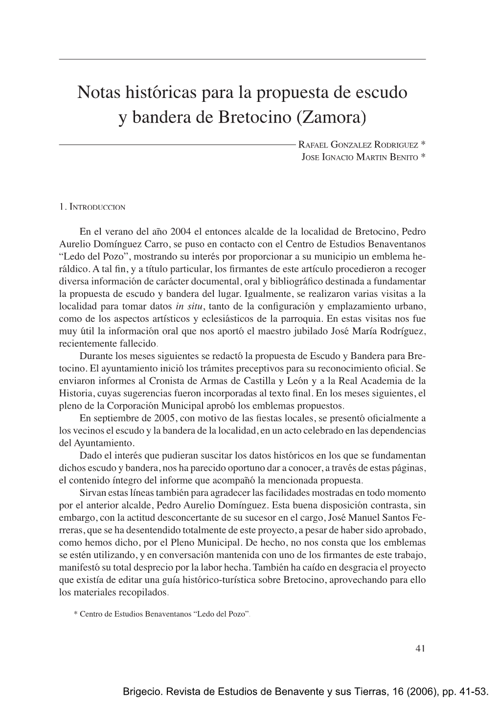 Notas Históricas Para La Propuesta De Escudo Y Bandera De Bretocino (Zamora)