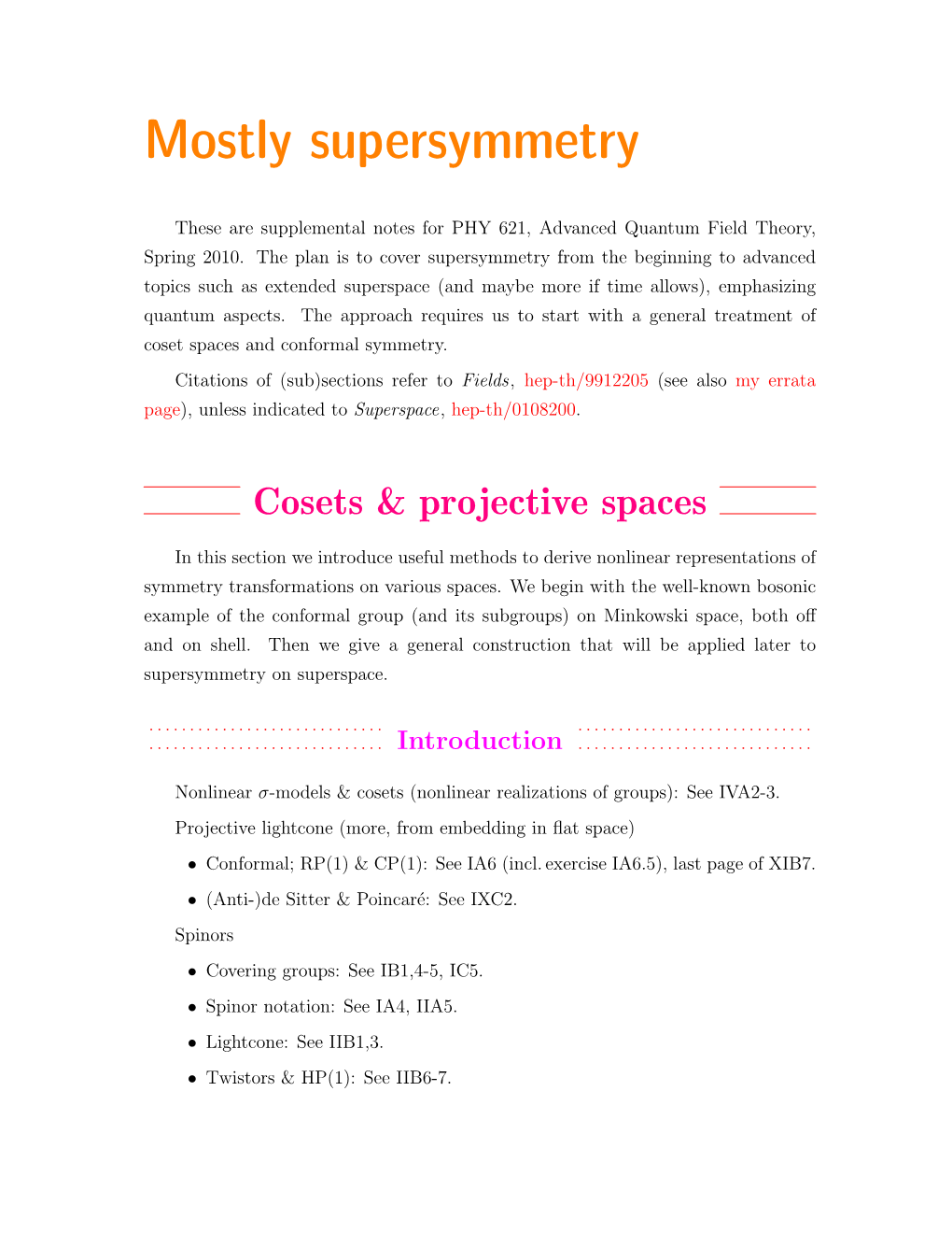 Mostly Supersymmetry