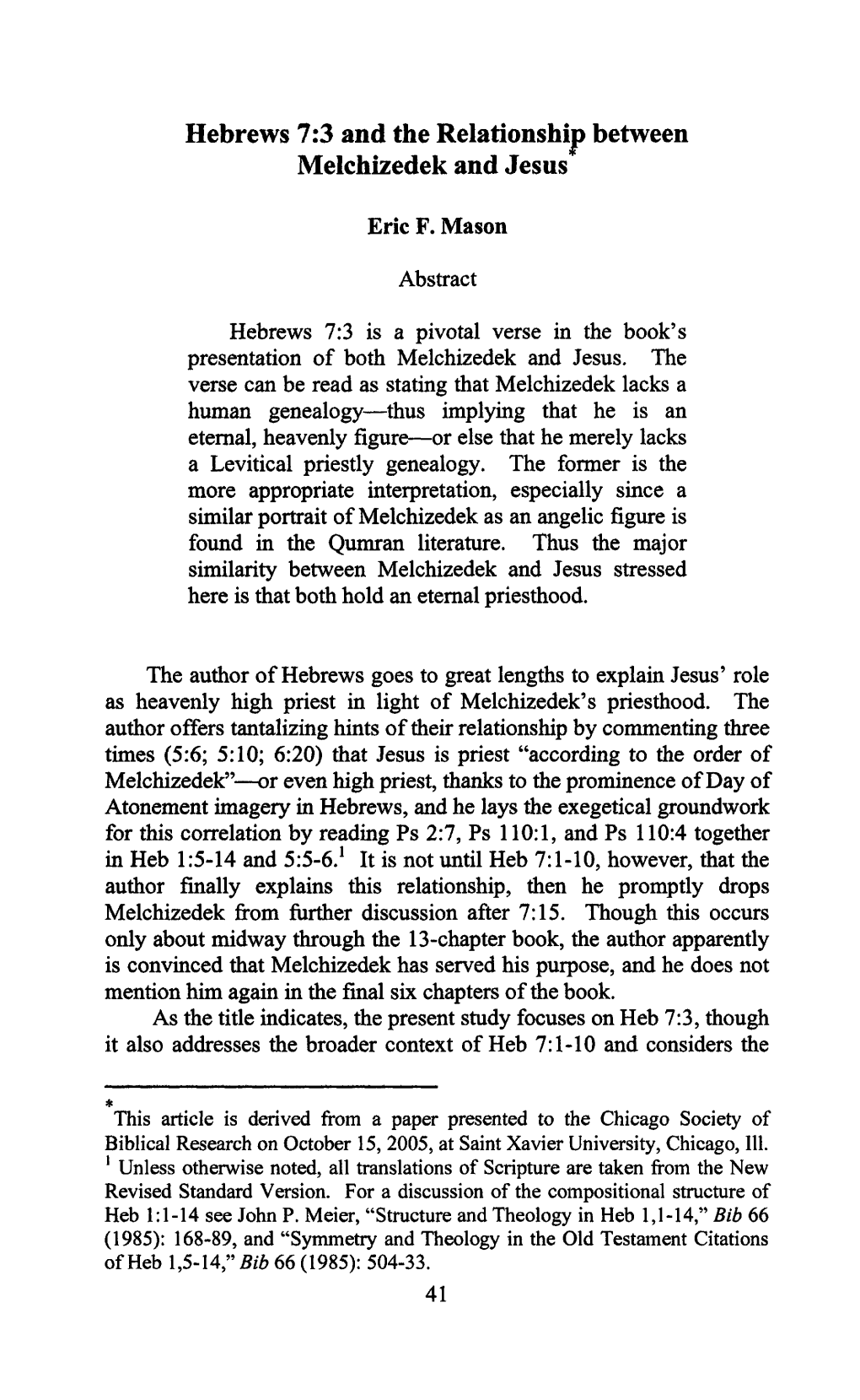 Hebrews 7:3 and the Relationship Between Melchizedek and Jesus