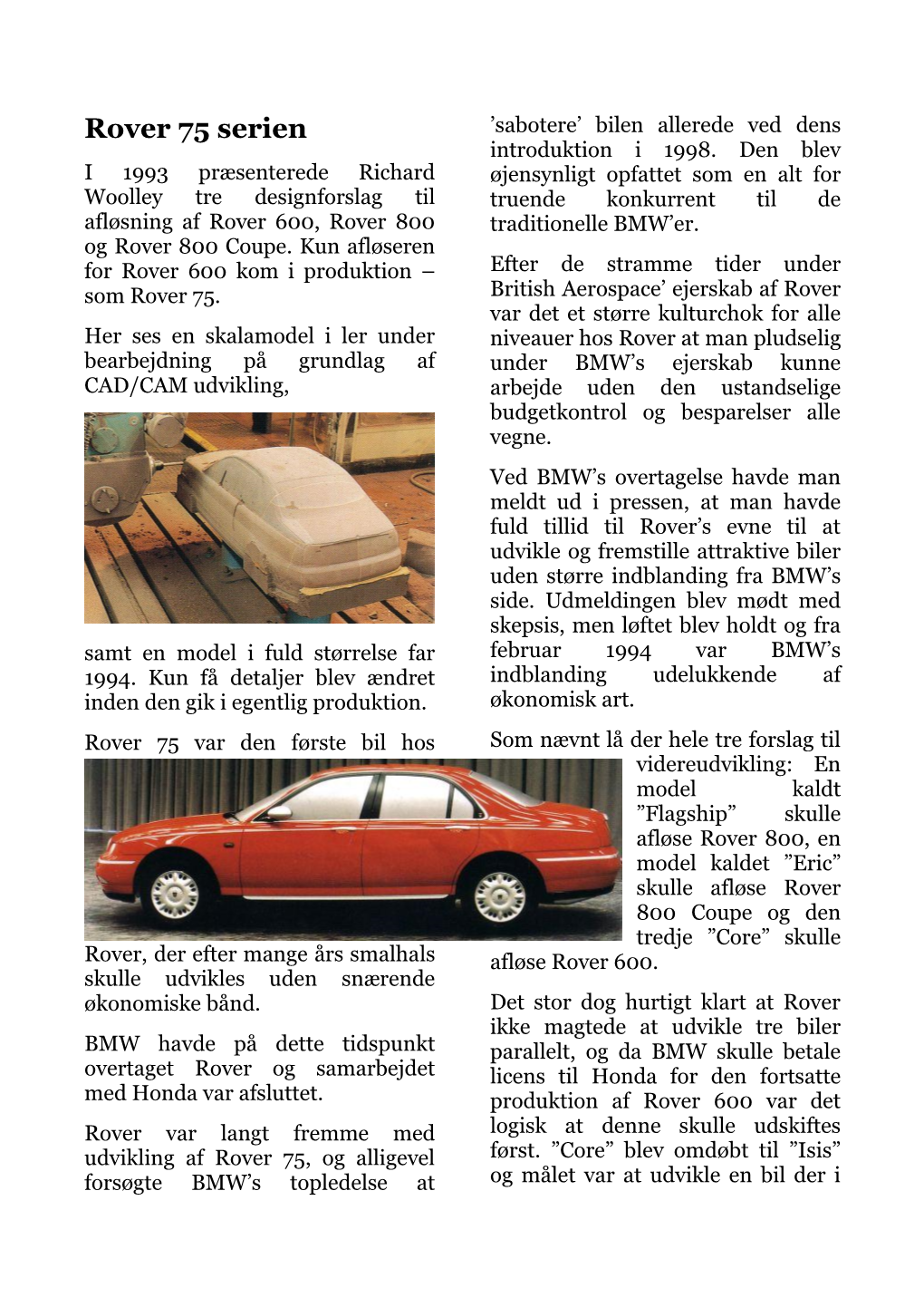Rover 75 Serien ’Sabotere’ Bilen Allerede Ved Dens Introduktion I 1998