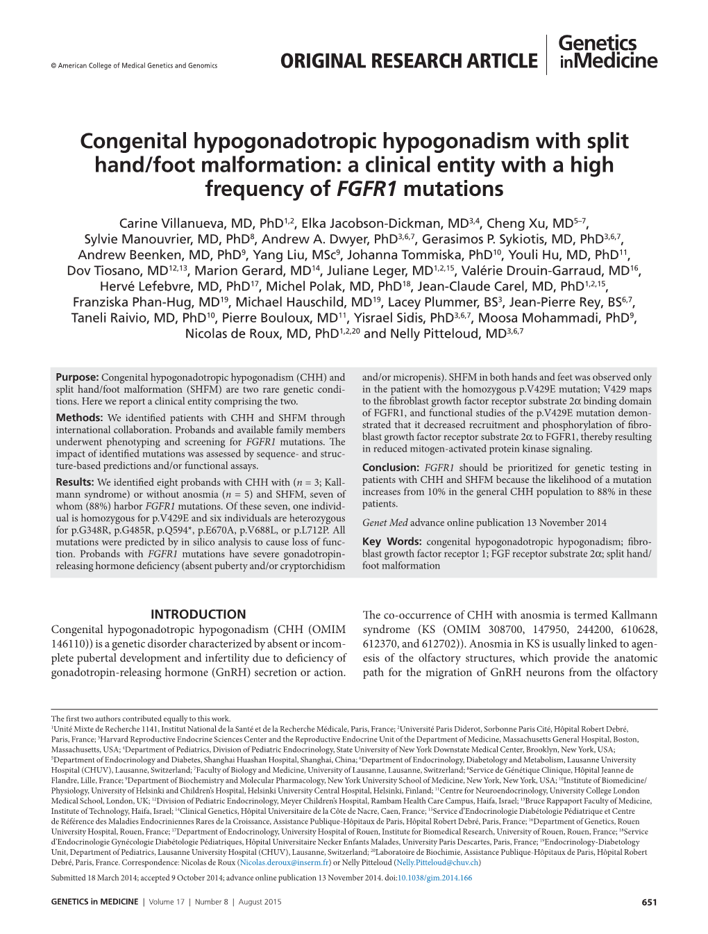 A Clinical Entity with a High Frequency of FGFR1 Mutations