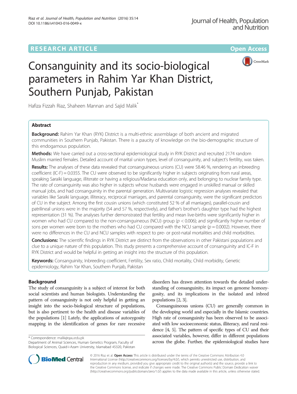 Consanguinity and Its Socio-Biological Parameters in Rahim Yar Khan District, Southern Punjab, Pakistan Hafiza Fizzah Riaz, Shaheen Mannan and Sajid Malik*