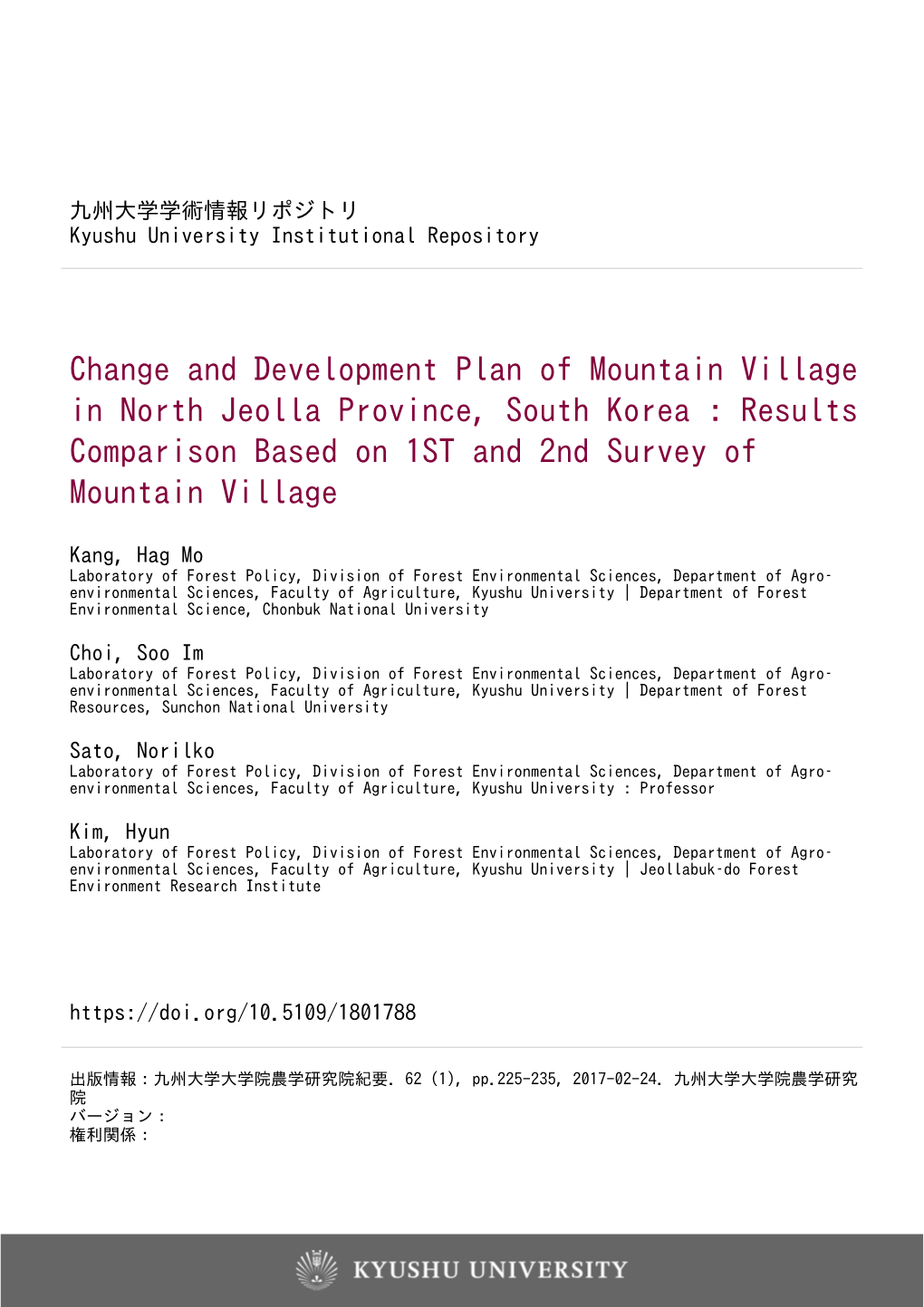 Change and Development Plan of Mountain Village in North Jeolla Province, South Korea : Results Comparison Based on 1ST and 2Nd Survey of Mountain Village