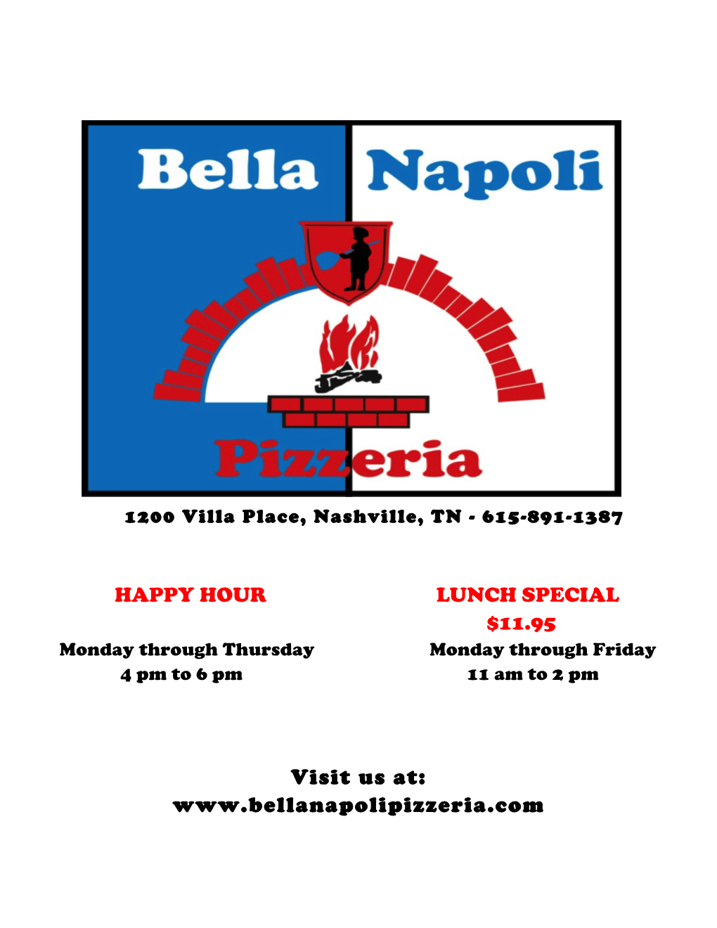 HAPPY HOUR LUNCH SPECIAL $11.95 Visit Us At: Www