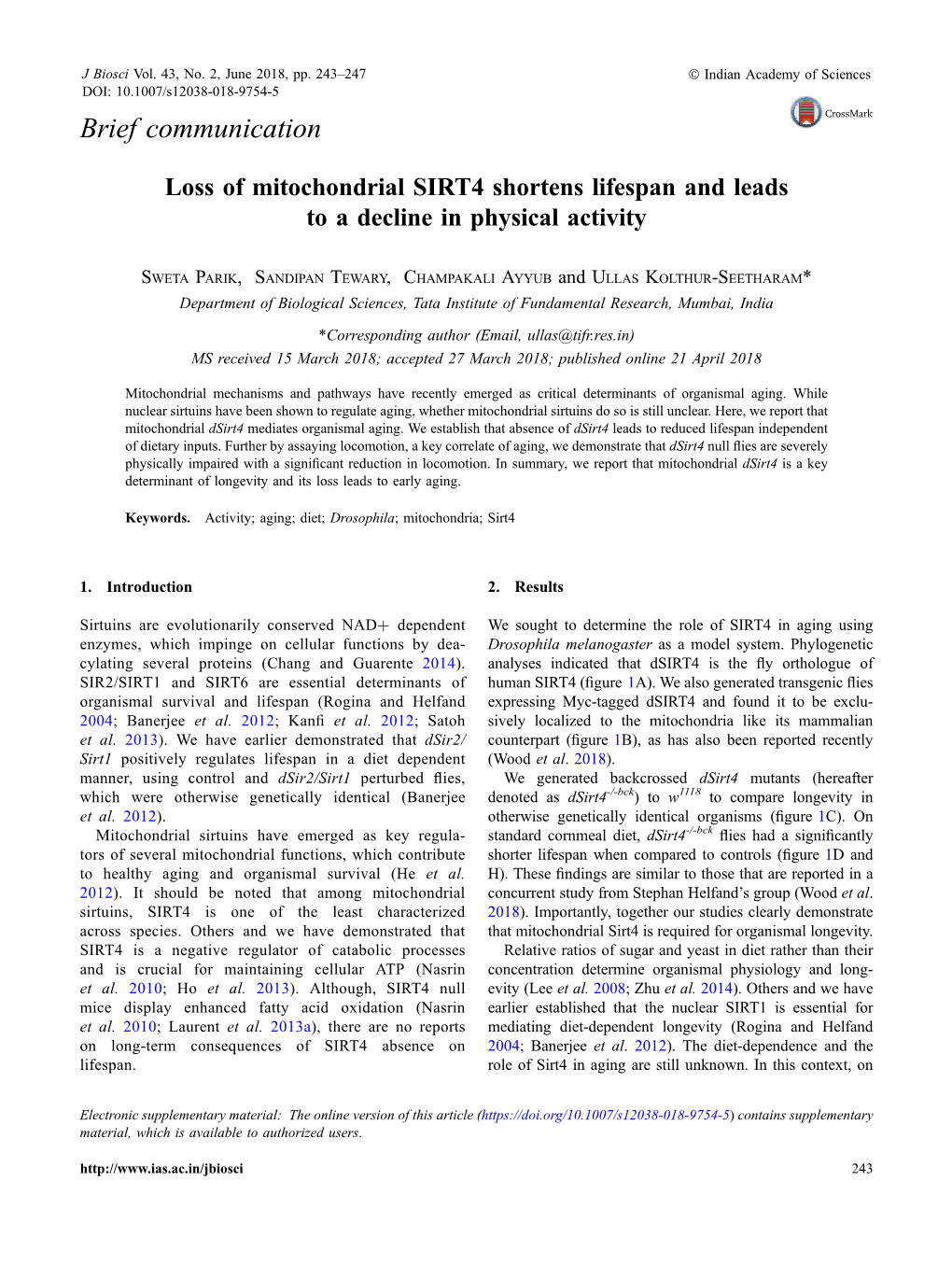 Loss of Mitochondrial SIRT4 Shortens Lifespan and Leads to a Decline in Physical Activity