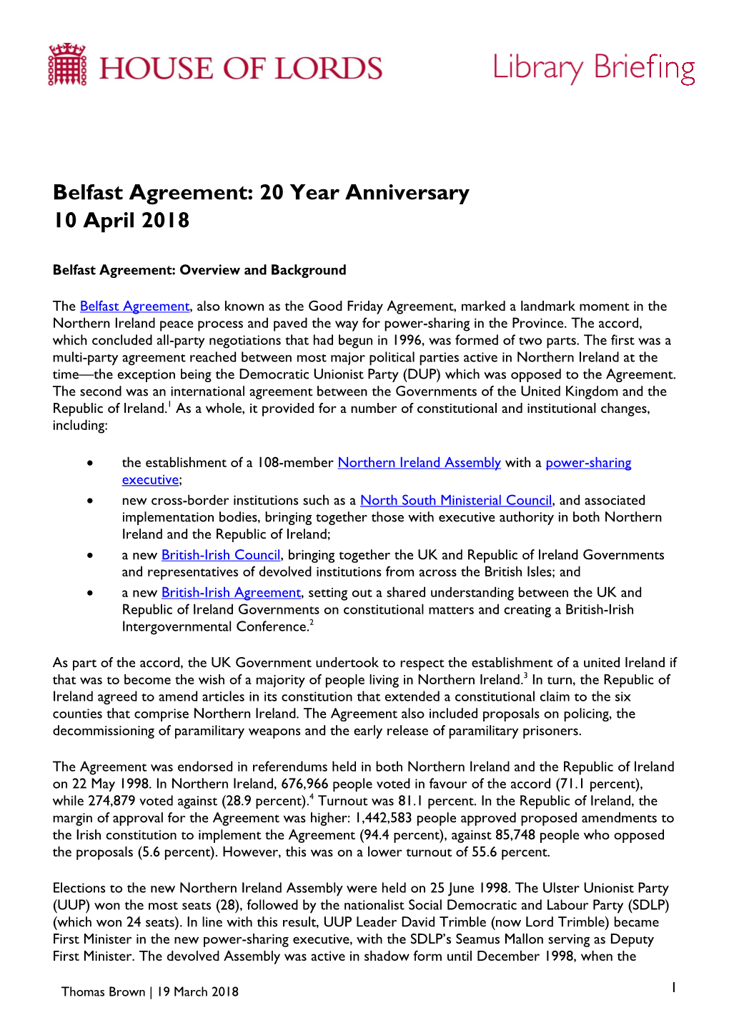 Belfast Agreement: 20 Year Anniversary 10 April 2018