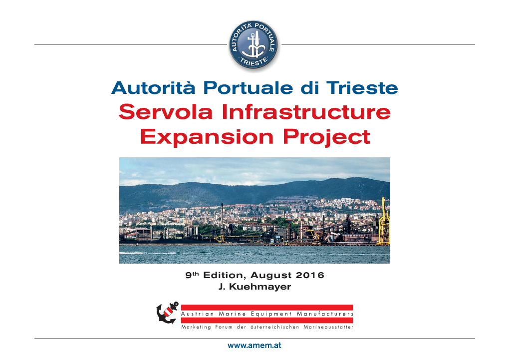 Servola Infrastructure Expansion Project