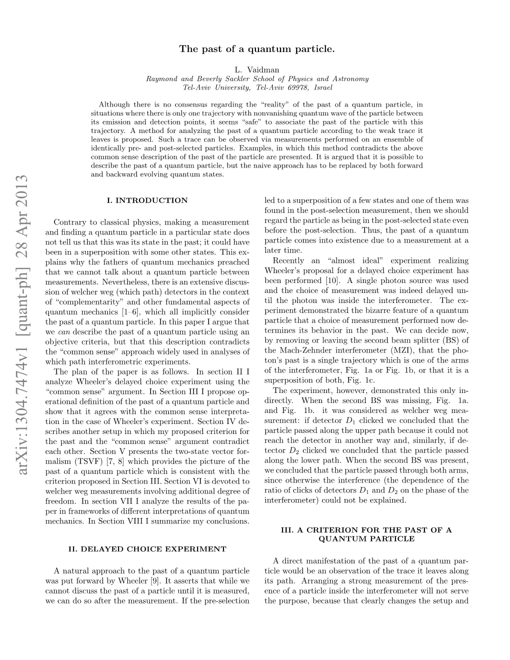 Arxiv:1304.7474V1 [Quant-Ph] 28 Apr 2013 Past of a Quantum Particle Which Is Consistent with the Criterion Proposed in Section III