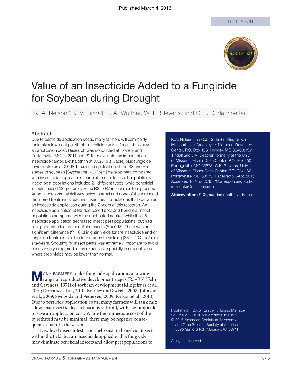 Value of an Insecticide Added to a Fungicide for Soybean During Drought