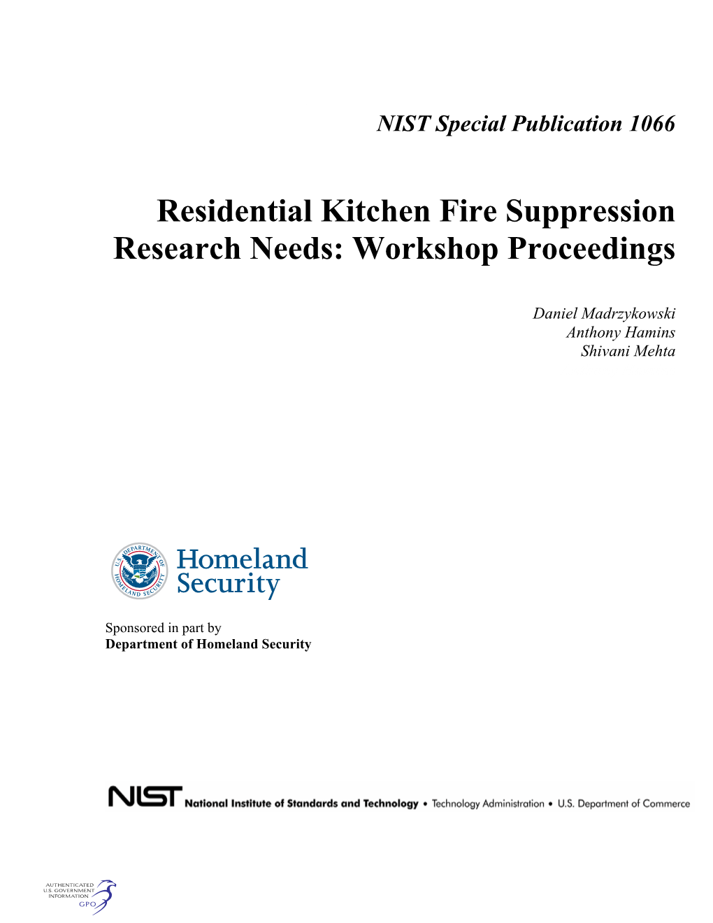 Residential Kitchen Fire Suppression Research Needs: Workshop