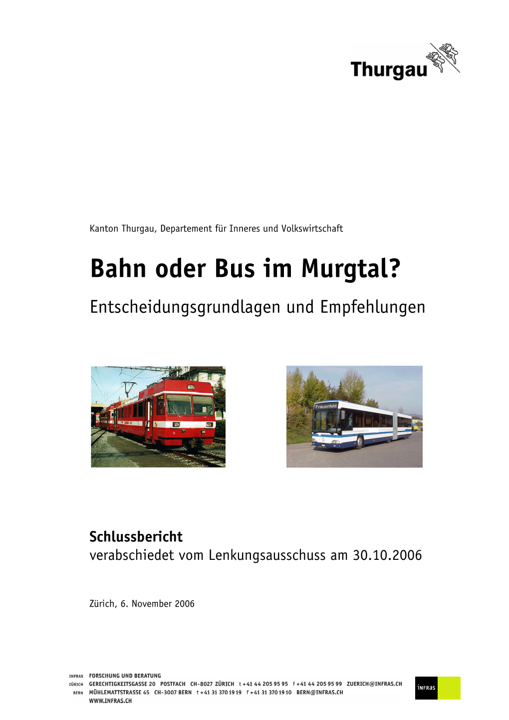 BAHN ODER BUS IM MURGTAL? Entscheidungsgrundlagen Und Empfehlungen