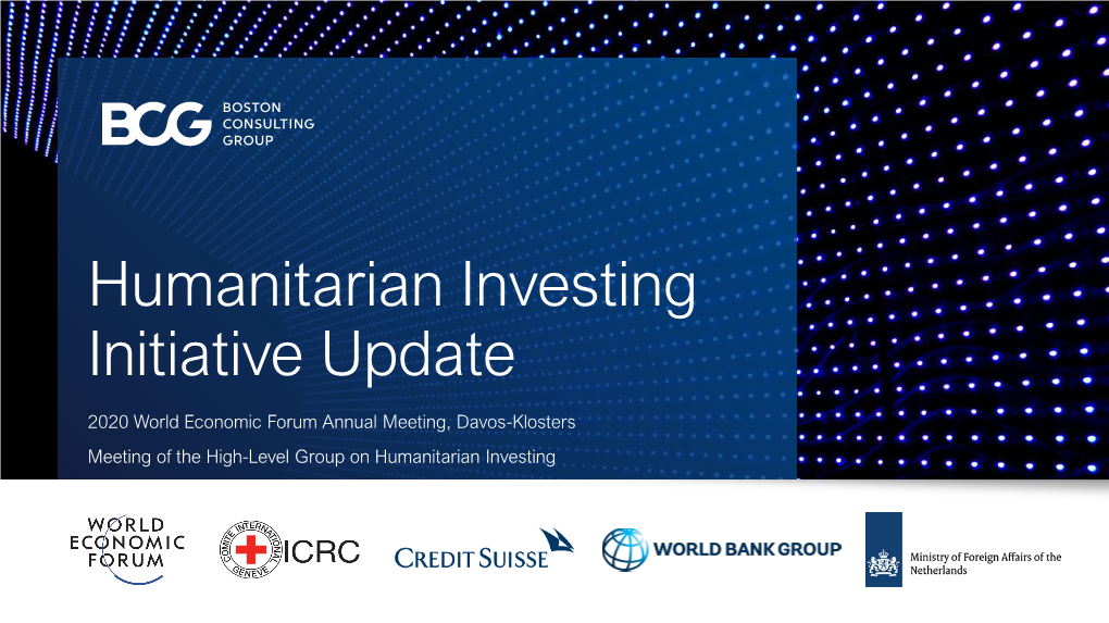 Humanitarian Investing Initiative Update