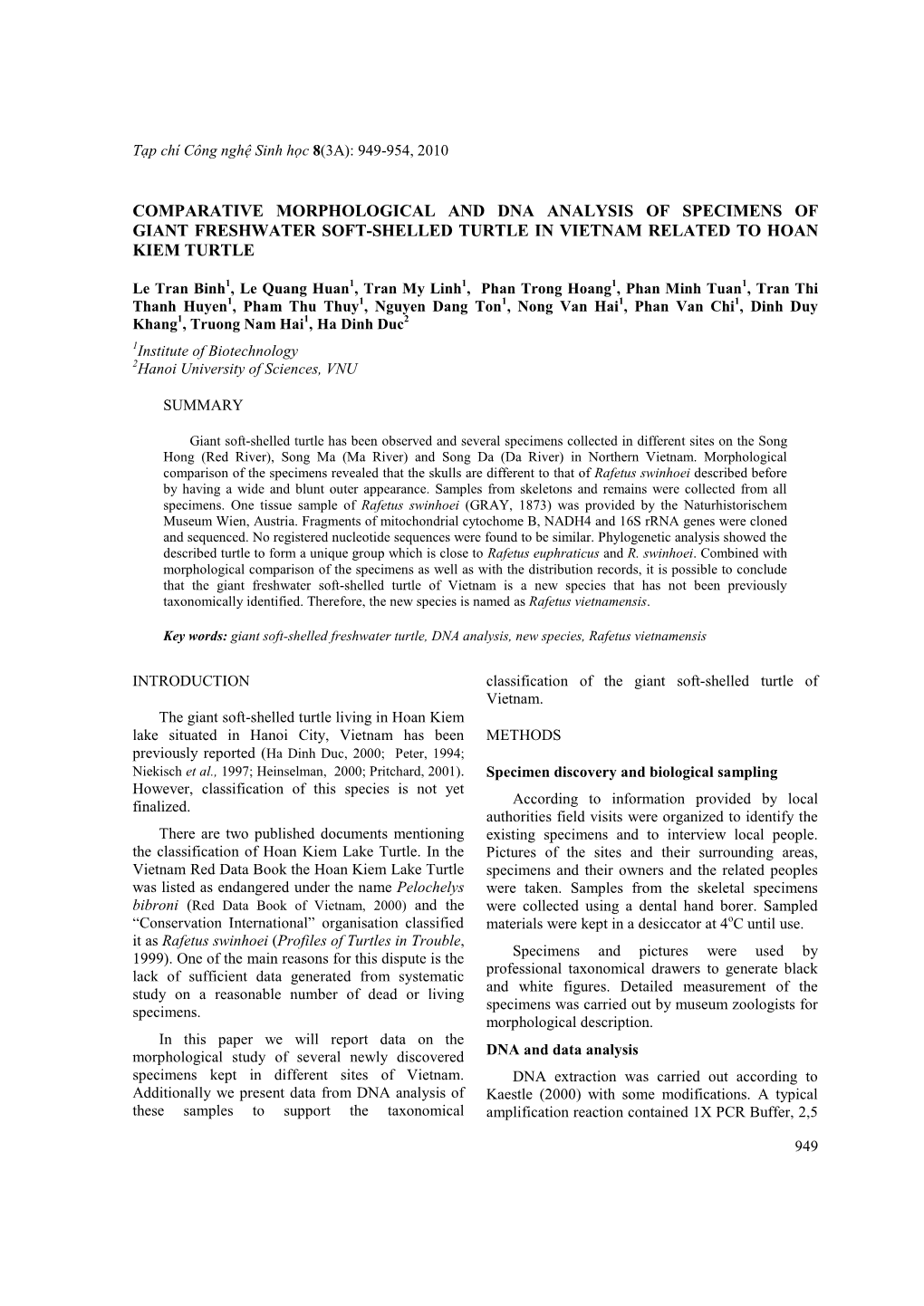 Comparative Morphological and Dna Analysis of Specimens of Giant Freshwater Soft-Shelled Turtle in Vietnam Related to Hoan Kiem Turtle