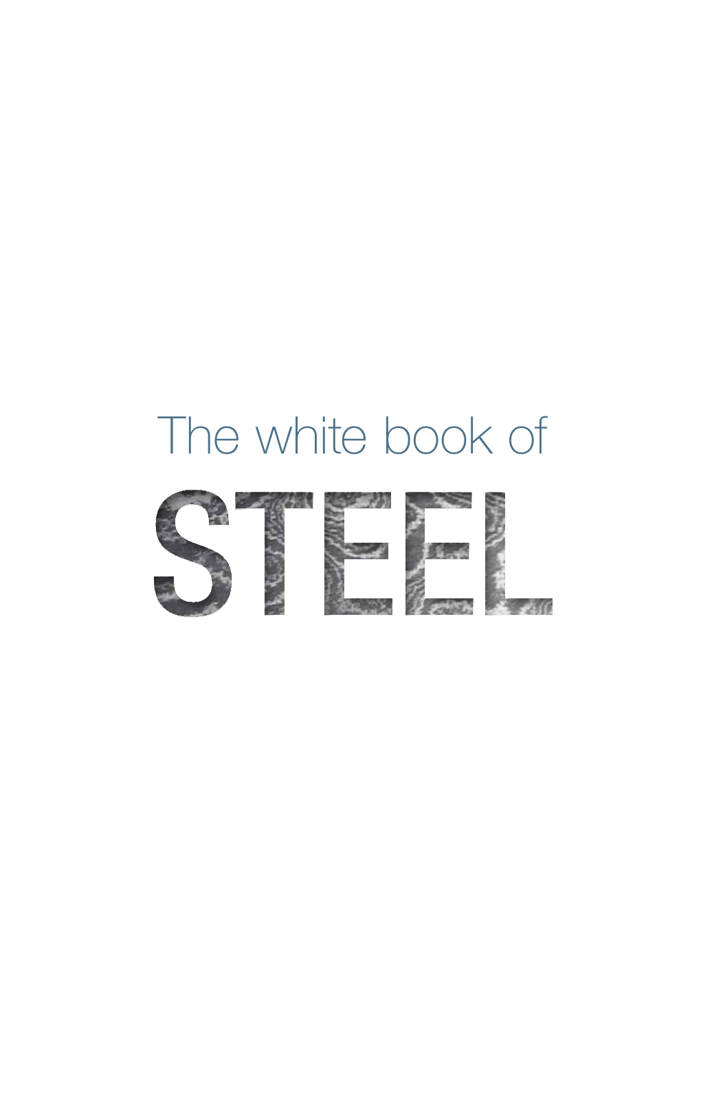 The White Book of STEEL