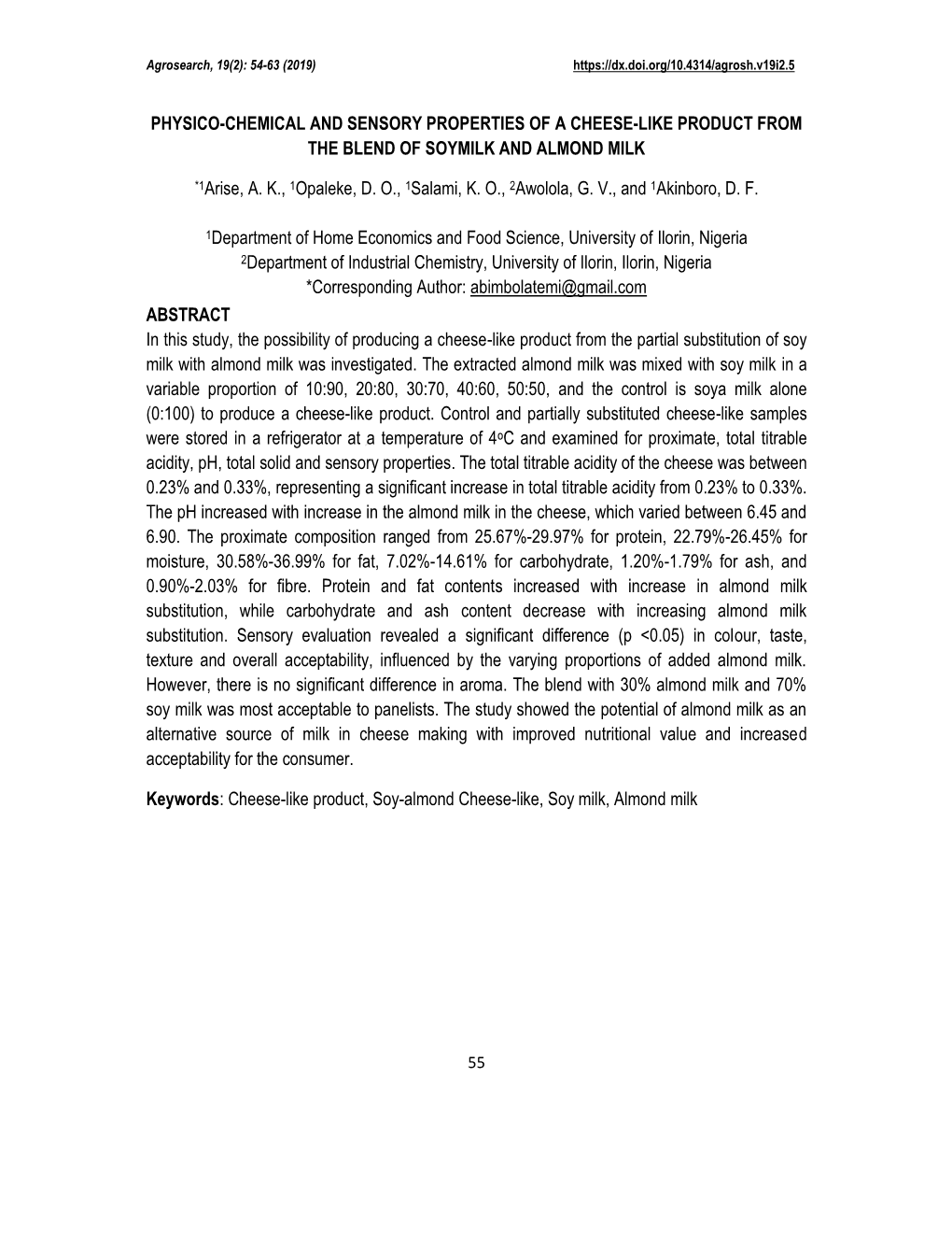 Physico-Chemical and Sensory Properties of a Cheese-Like Product from the Blend of Soymilk and Almond Milk