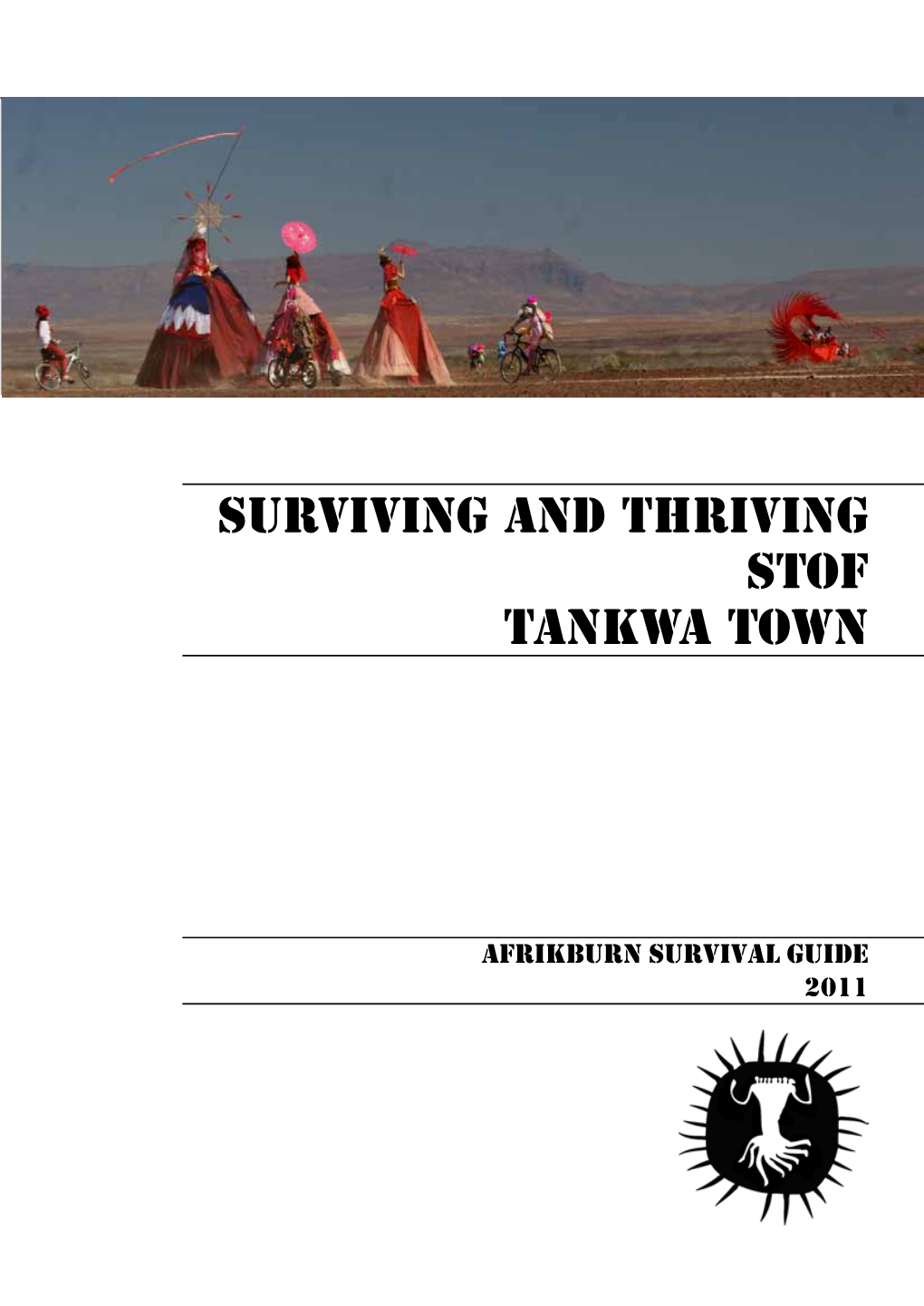 Surviving and Thriving Stof Tankwa Town