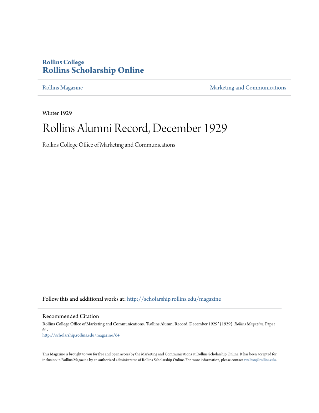 Rollins Alumni Record, December 1929 Rollins College Office Ofa M Rketing and Communications