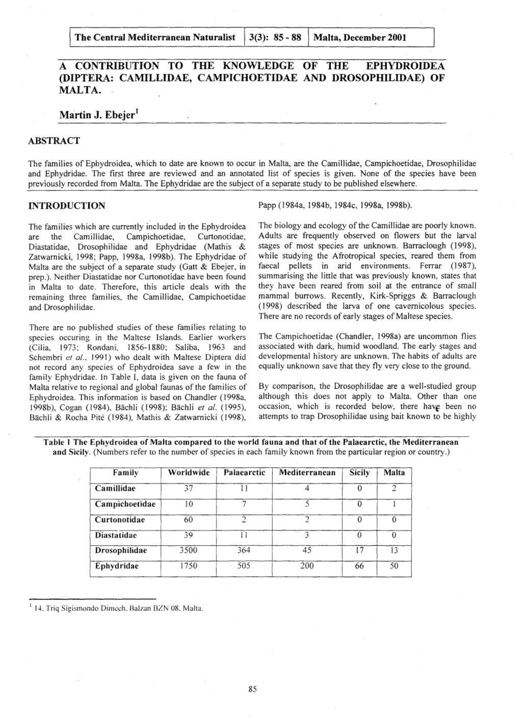 Diptera: Camillidae, Campichoetidae and Drosophilidae) of Malta