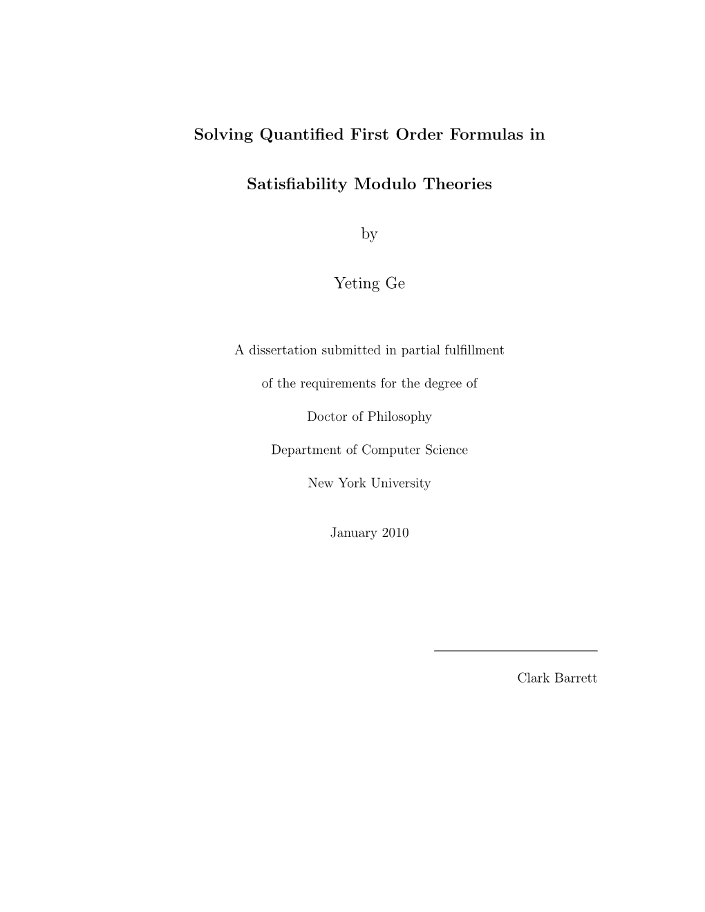 Solving Quantified First Order Formulas in Satisfiability Modulo Theories by Yeting Ge