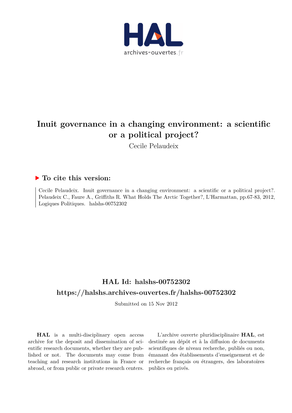 Inuit Governance in a Changing Environment: a Scientific Or a Political Project? Cecile Pelaudeix