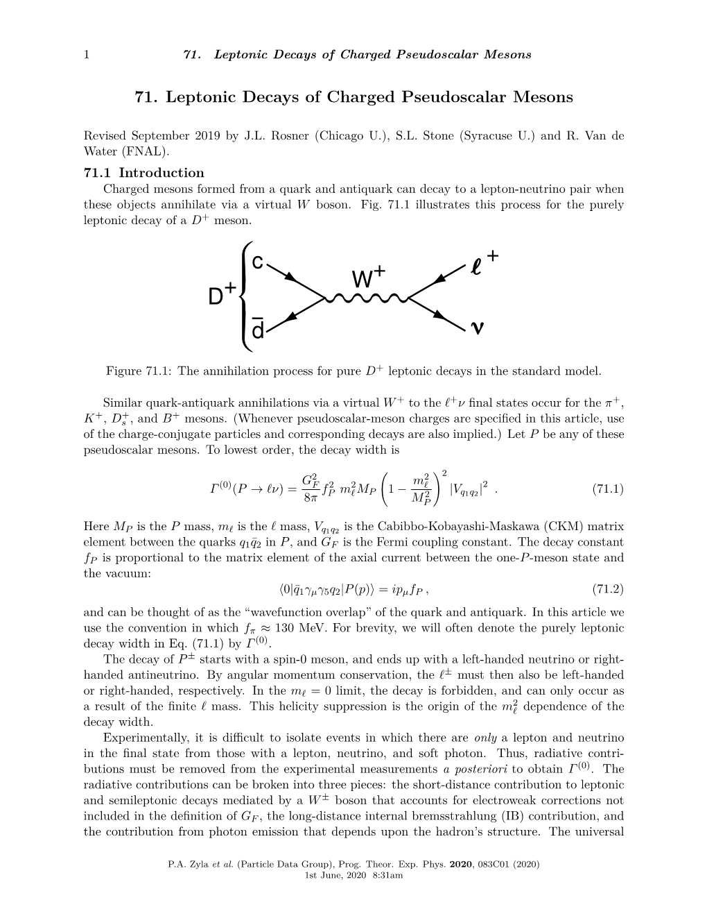 71. Leptonic Decays of Charged Pseudoscalar Mesons