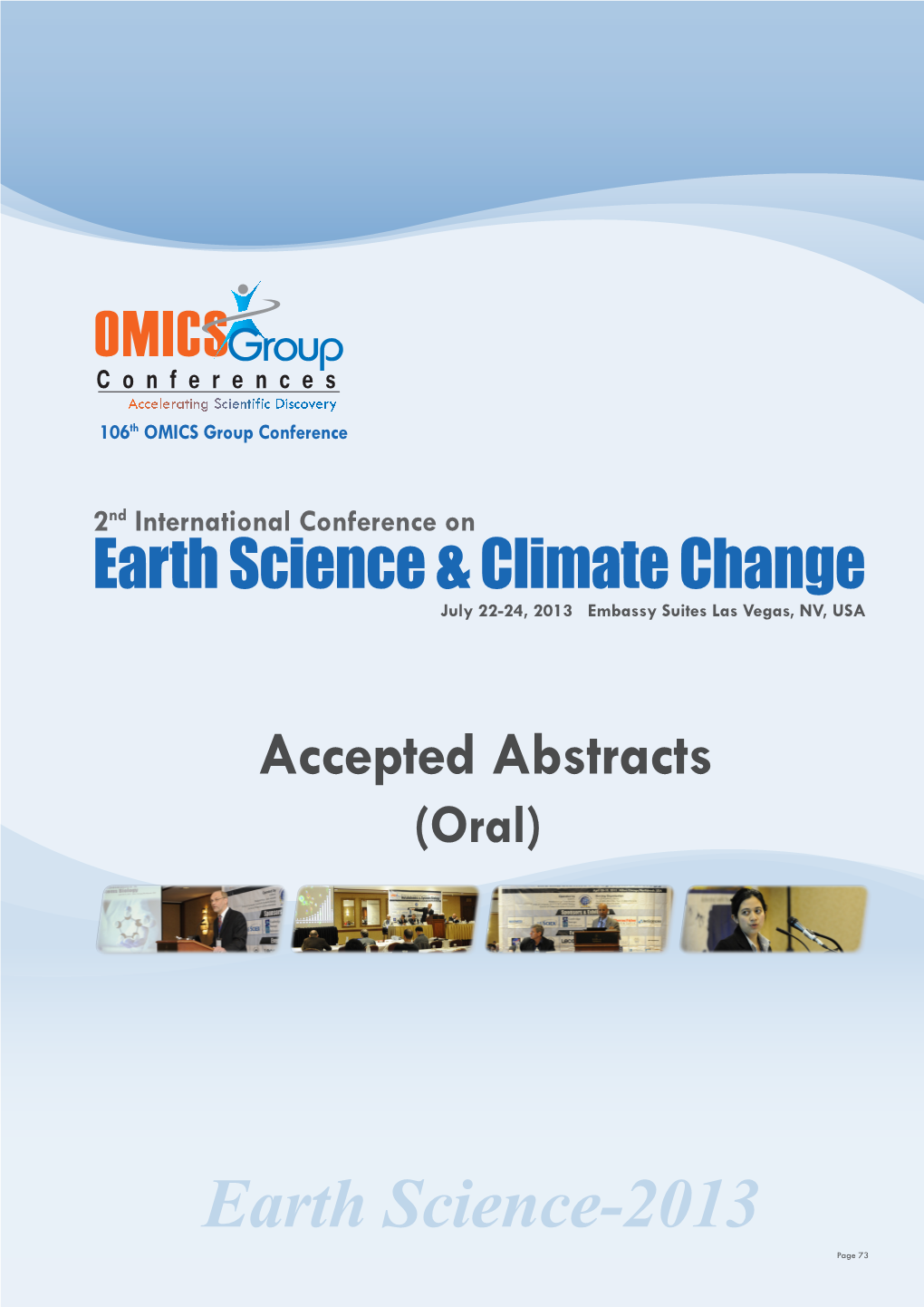 Earth Science-2013 Page 73 Fabio Alberto, J Earth Sci Climate Change 2013, 4:4
