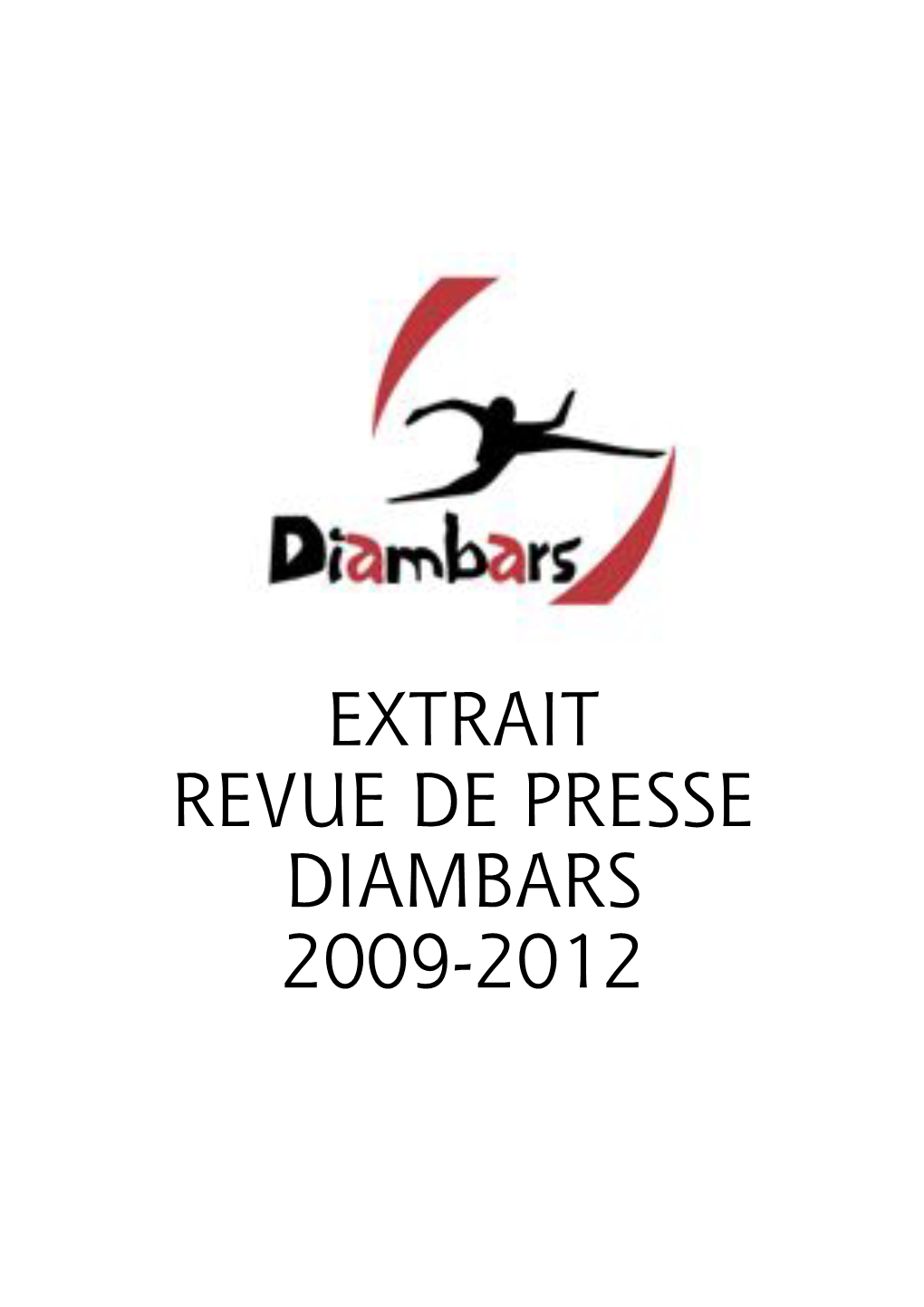 Extrait Revue De Presse Diambars 2009-2012