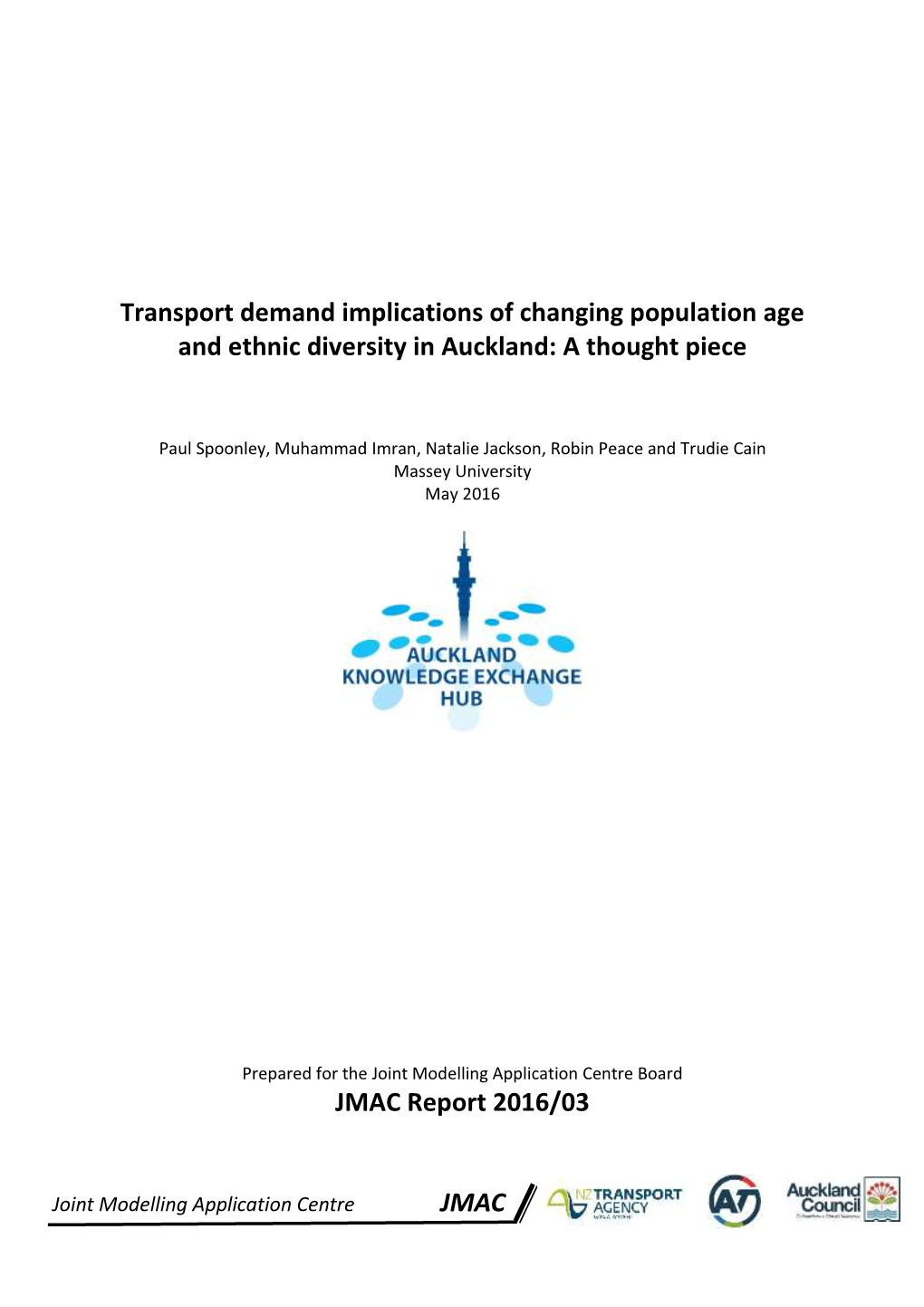 Transport Demand Implications of Changing Population Age and Ethnic Diversity in Auckland: a Thought Piece
