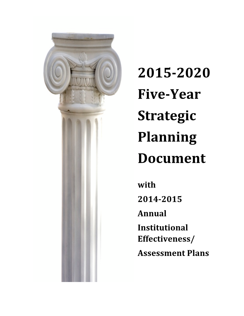 2015-‐2020 Five-‐Year Strategic Planning Document