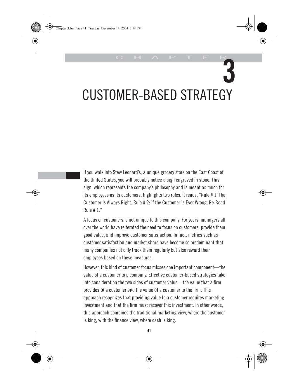 Customer-Based Strategy