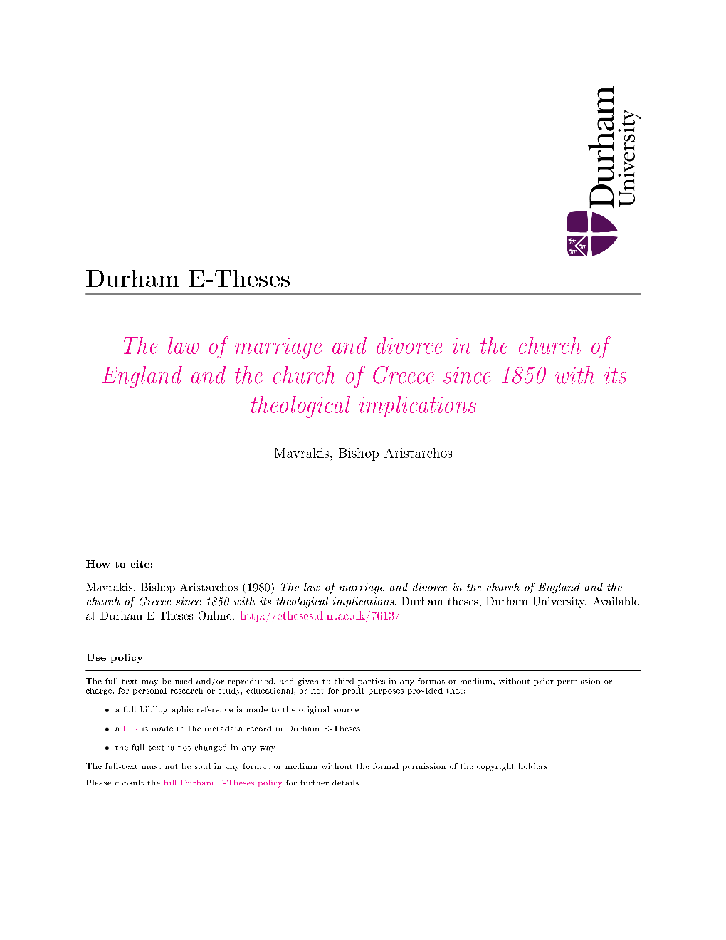 The Law of Marriage and Divorce in the Church of England and the Church of Greece Since 1850 with Its Theological Implications