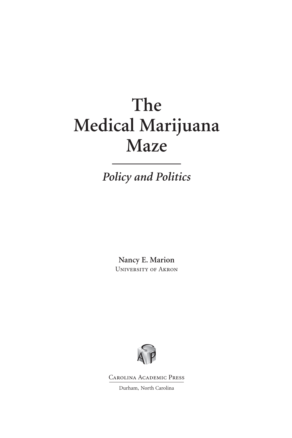 The Medical Marijuana Maze