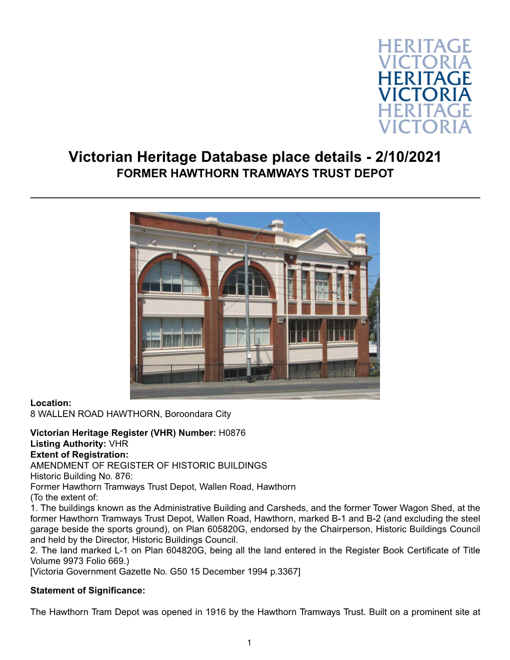 Victorian Heritage Database Place Details - 2/10/2021 FORMER HAWTHORN TRAMWAYS TRUST DEPOT