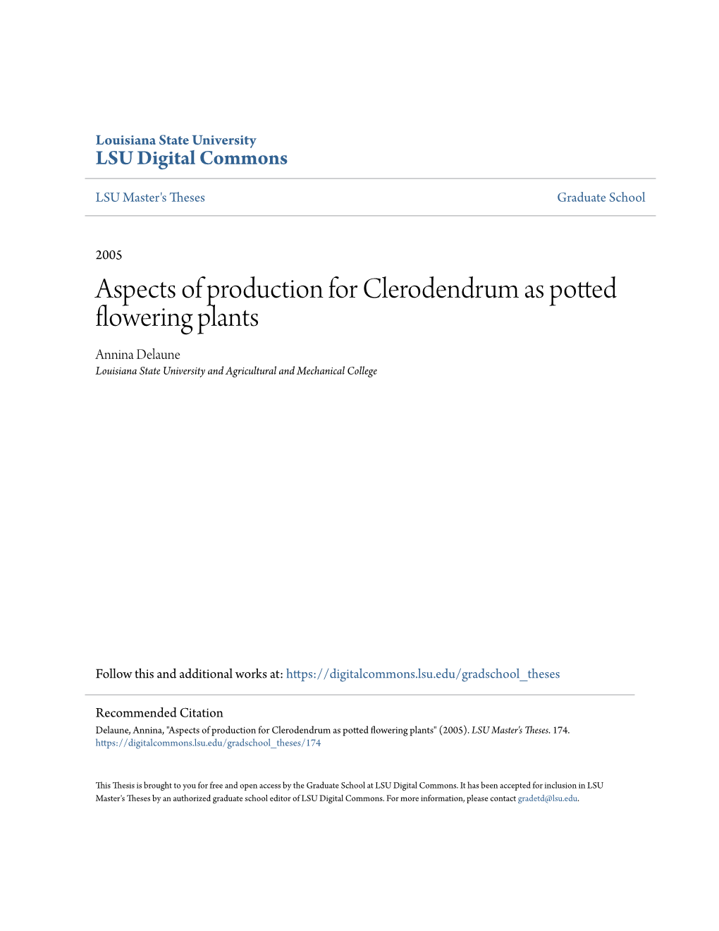 Aspects of Production for Clerodendrum As Potted Flowering Plants Annina Delaune Louisiana State University and Agricultural and Mechanical College
