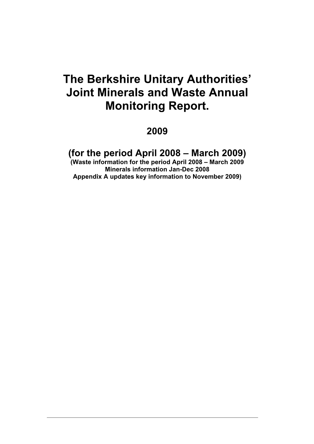 The Berkshire Unitary Authorities' Joint Minerals and Waste Annual