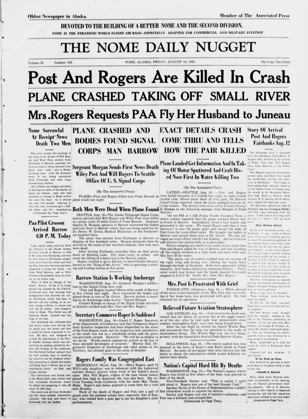 Post and Rogers Are Killed in Crash PLANE CRASHED TAKING OFF SMALL RIVER Mrs .Rogers Requests PAA Fly Her Husband to Juneau