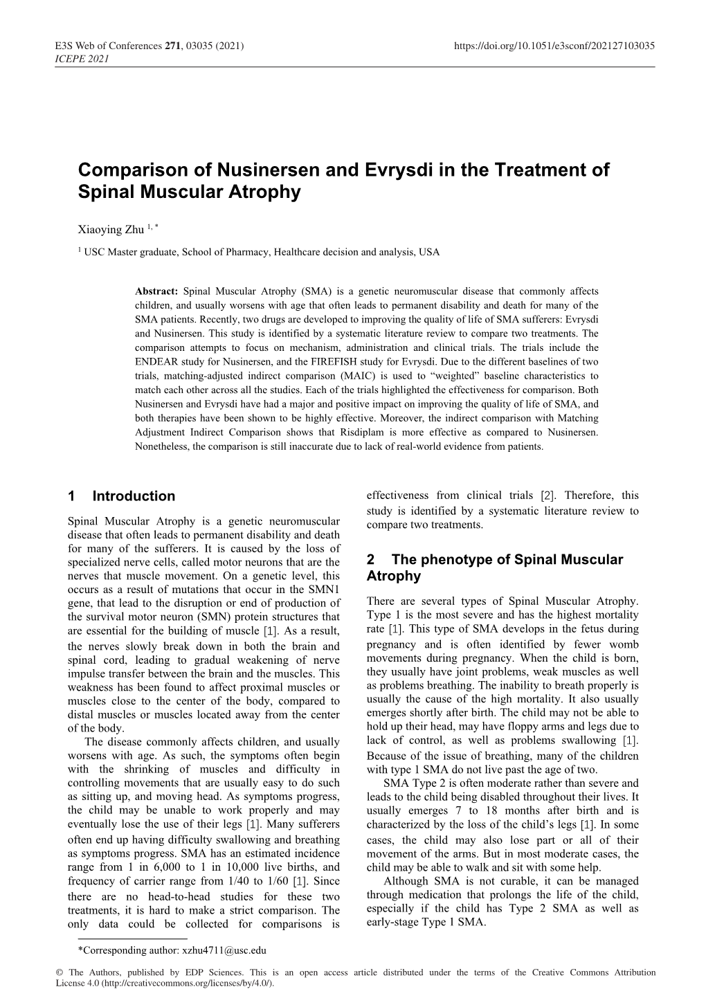 Comparison of Nusinersen and Evrysdi in the Treatment of Spinal Muscular Atrophy