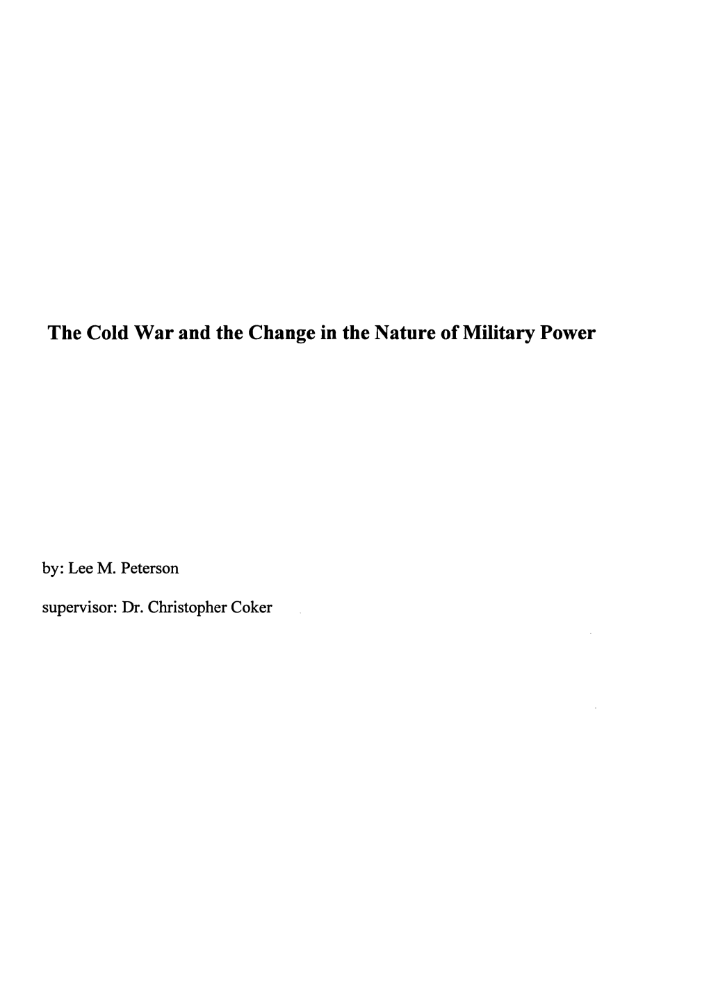 The Cold War and the Change in the Nature of Military Power