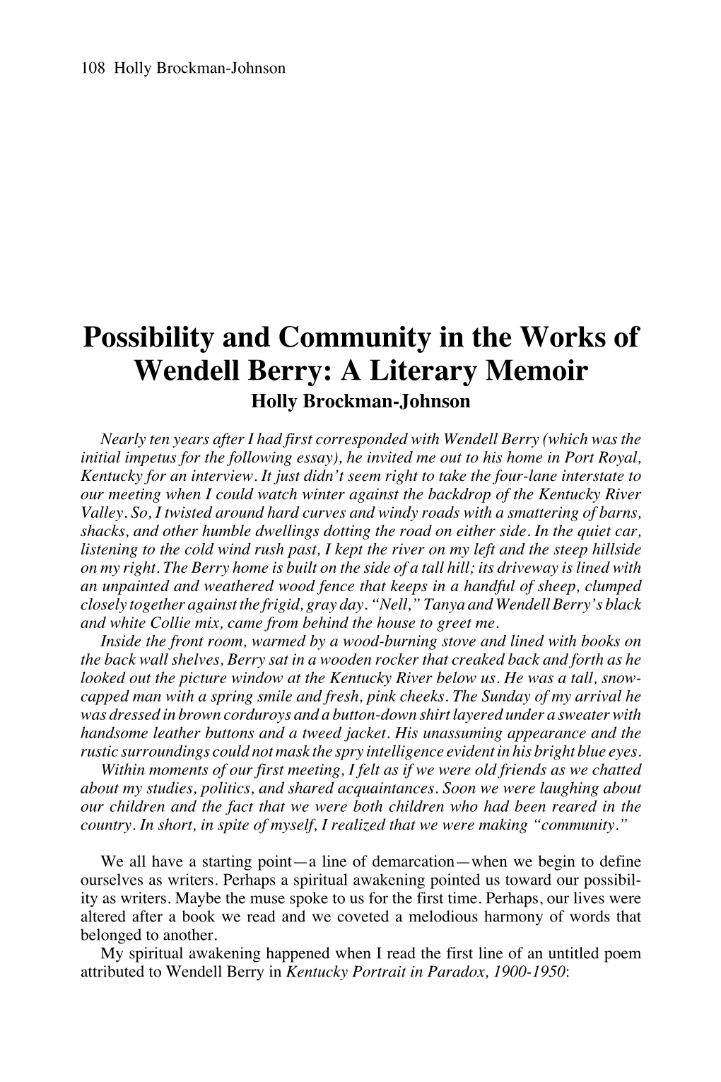 Possibility and Community in the Works of Wendell Berry: a Literary Memoir Holly Brockman-Johnson