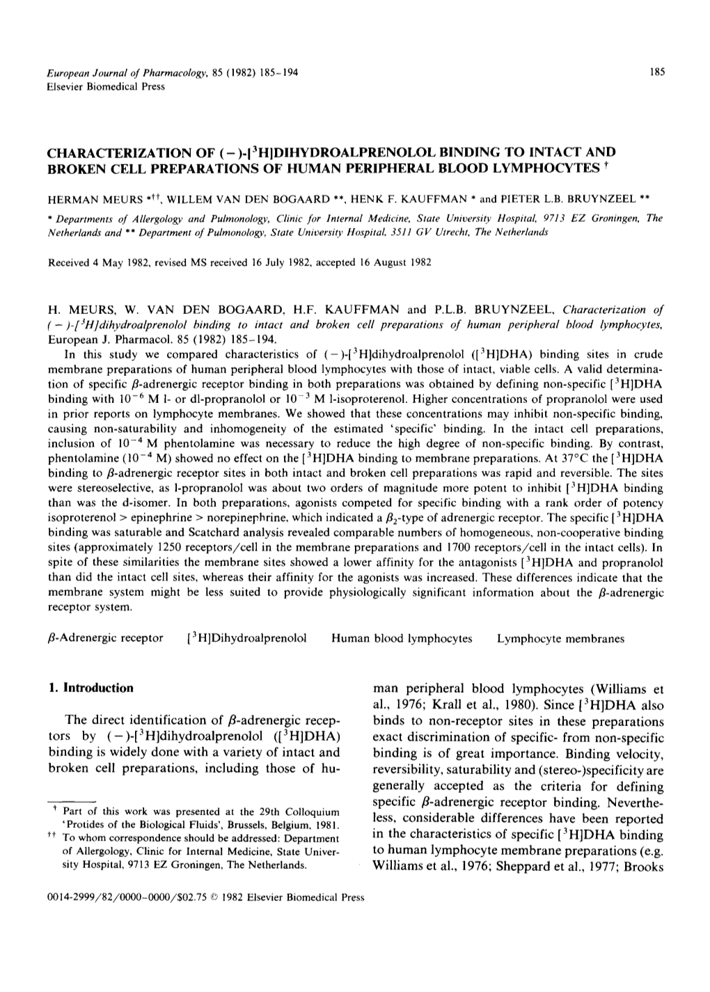 Characterization of (-)-[3H]Dihydroalprenolol Binding to Intact and Broken Cell Preparations of Human Peripheral Blood Lymphocytes *