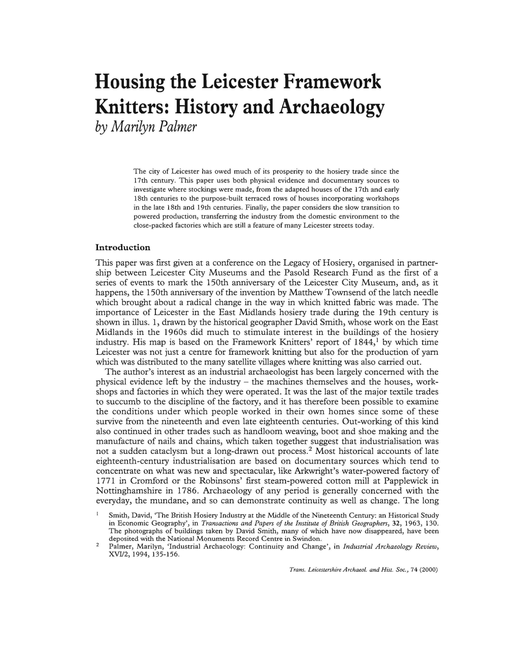 Housing the Leicester Framework Knitters: History and Archaeology by Marilyn Palmer