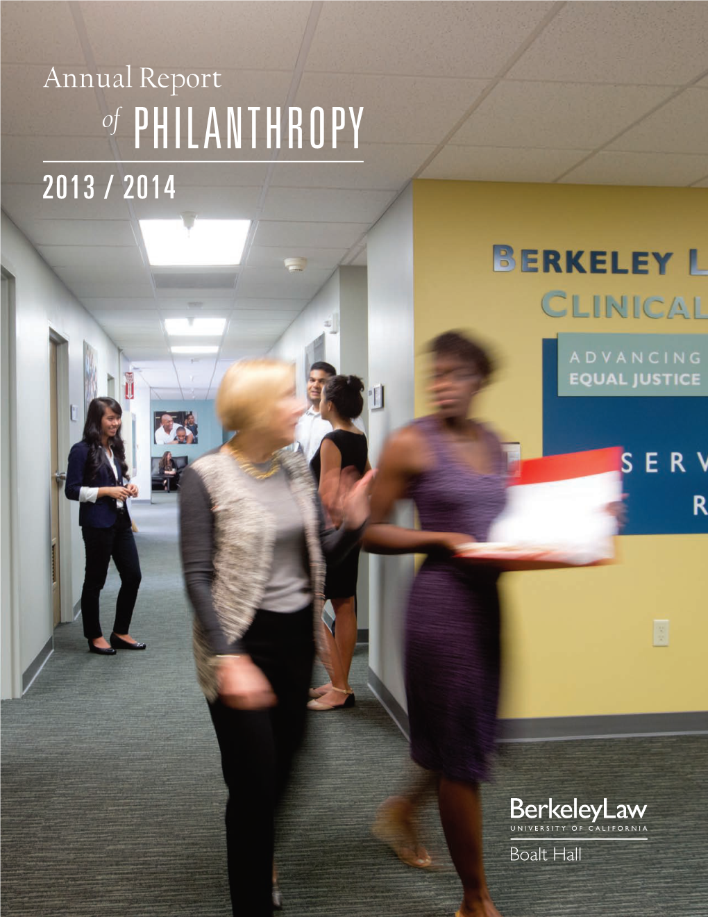 PHILANTHROPY 2013 / 2014 Contents